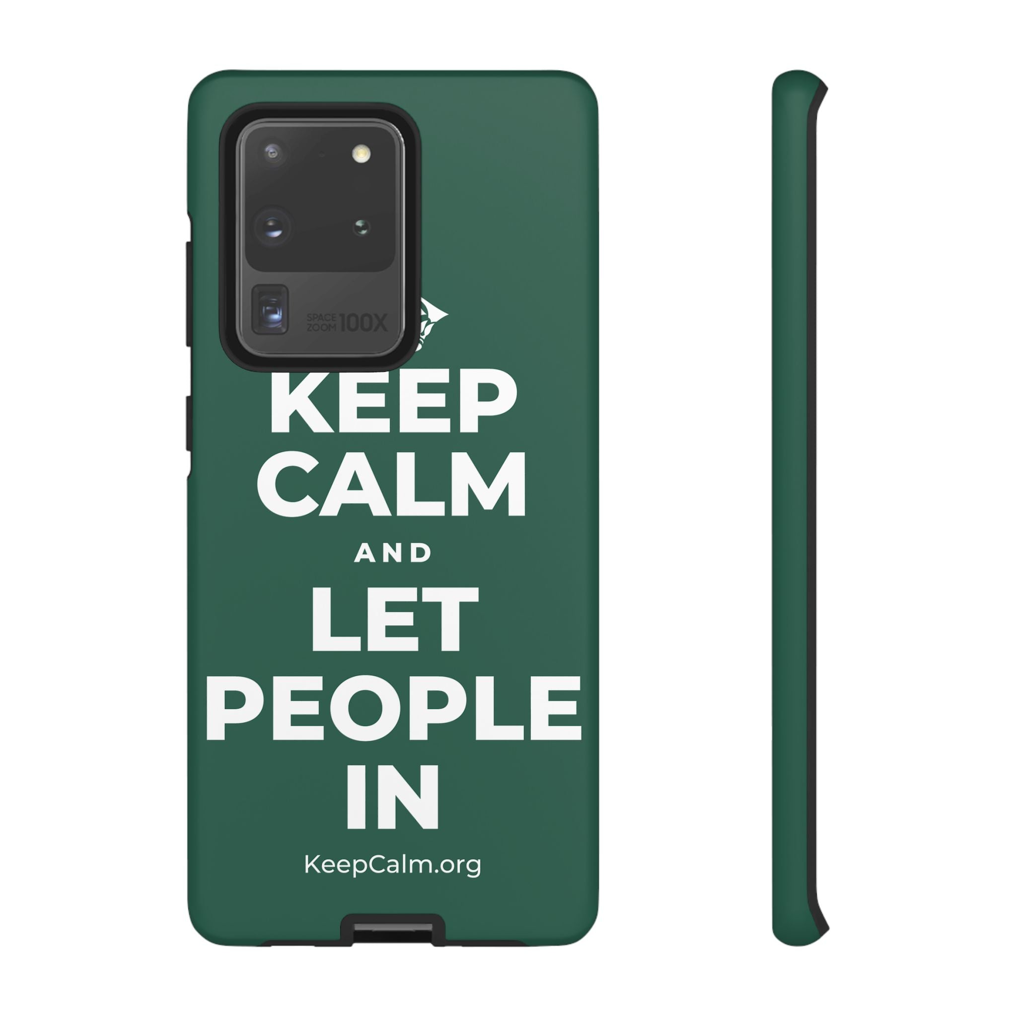 KEEP CALM AND LET PEOPLE IN Phone Case