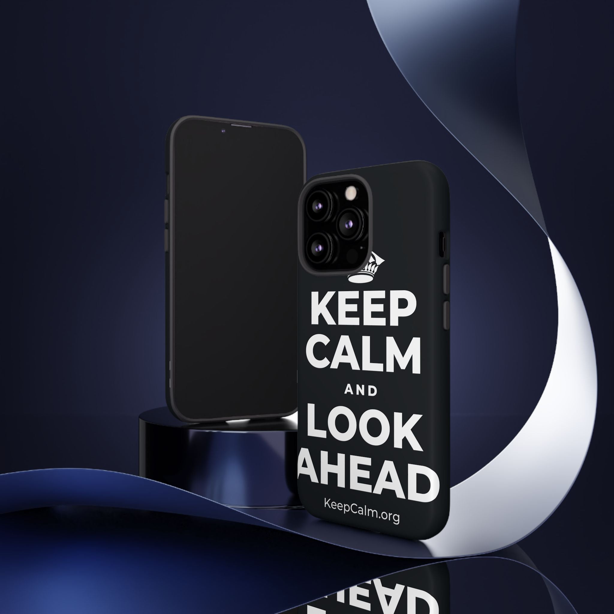 KEEP CALM AND LOOK AHEAD Phone Case (Dark)