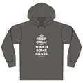 KEEP CALM AND TOUCH SOME GRASS Organic Hoodie Tee