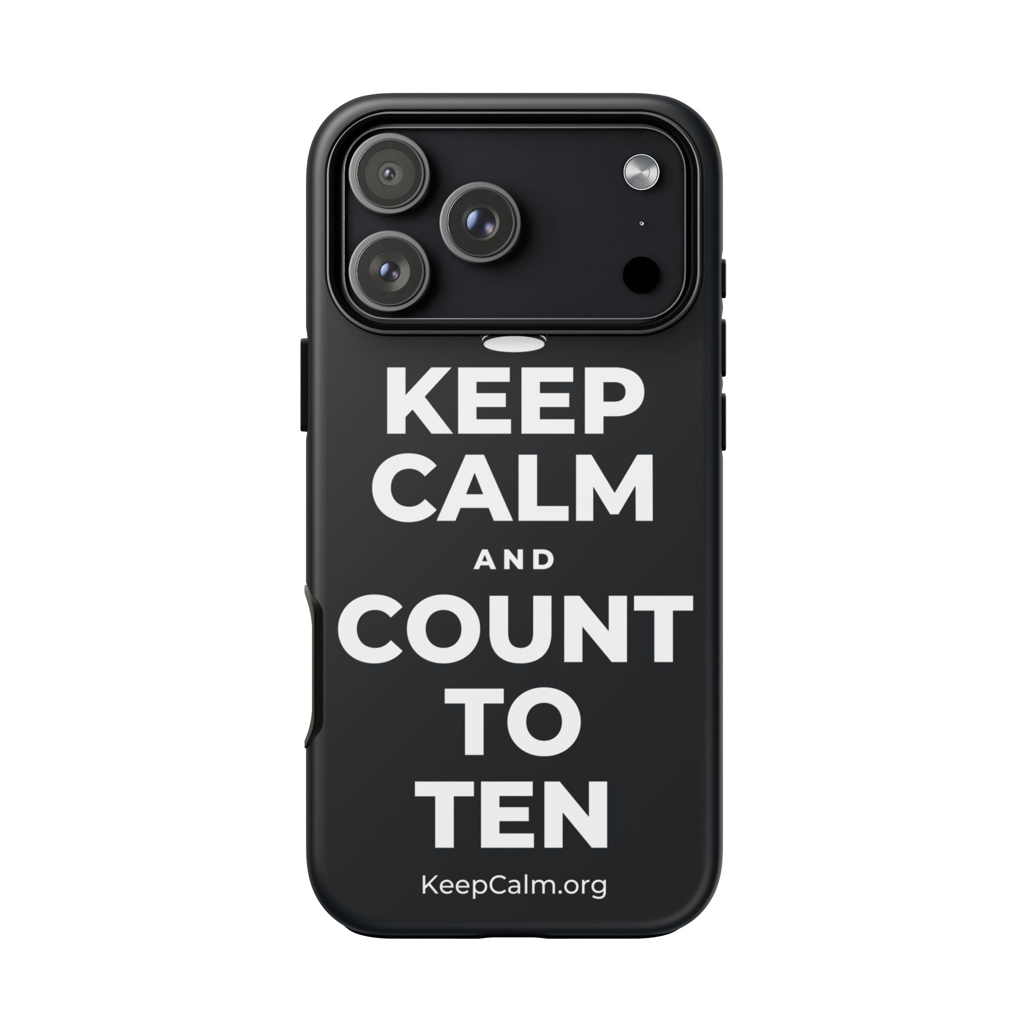 KEEP CALM AND COUNT TO TEN Phone Case (Dark)