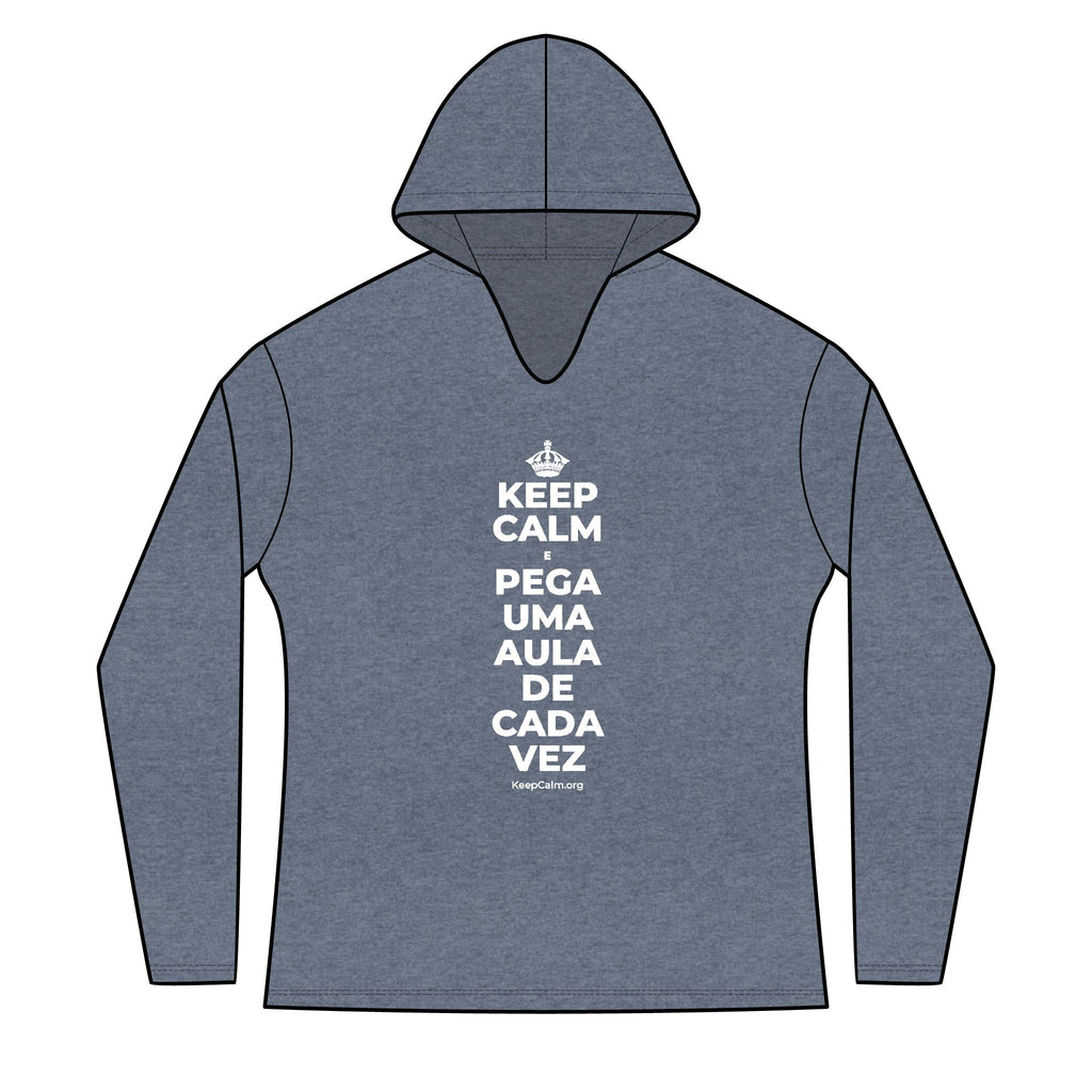 KEEP CALM E PEGA UMA AULA DE CADA VEZ Women's Long Sleeve Hoodie