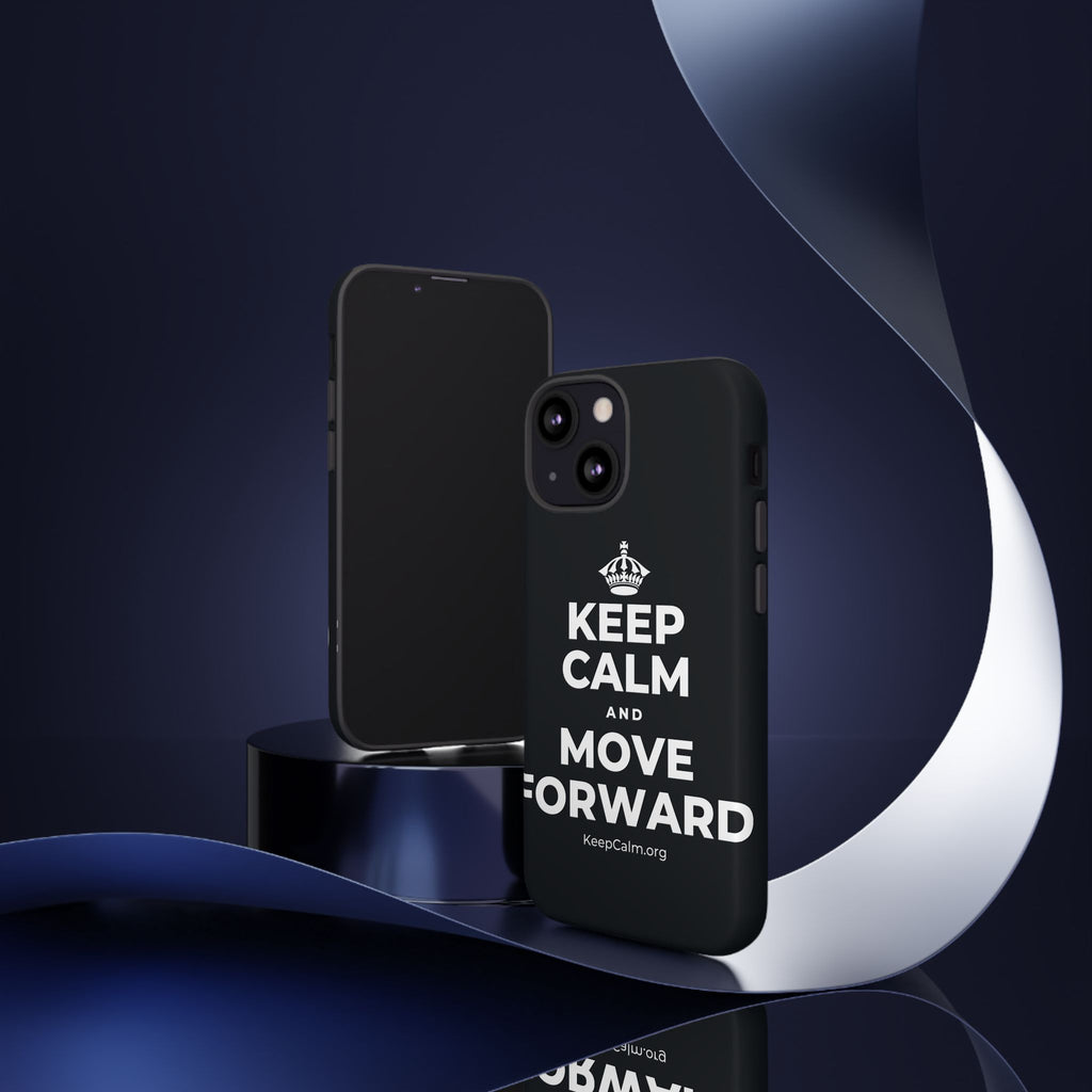KEEP CALM AND MOVE FORWARD Phone Case (Dark)