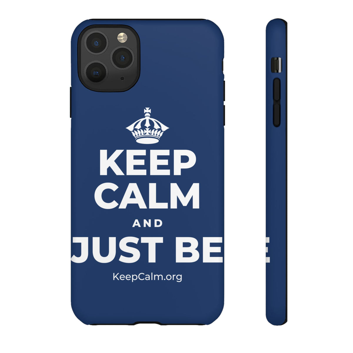 KEEP CALM AND JUST BE Phone Case
