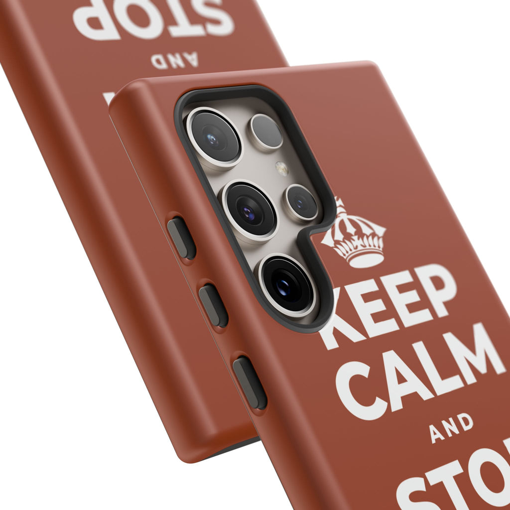 KEEP CALM AND STOP FORCING IT Phone Case