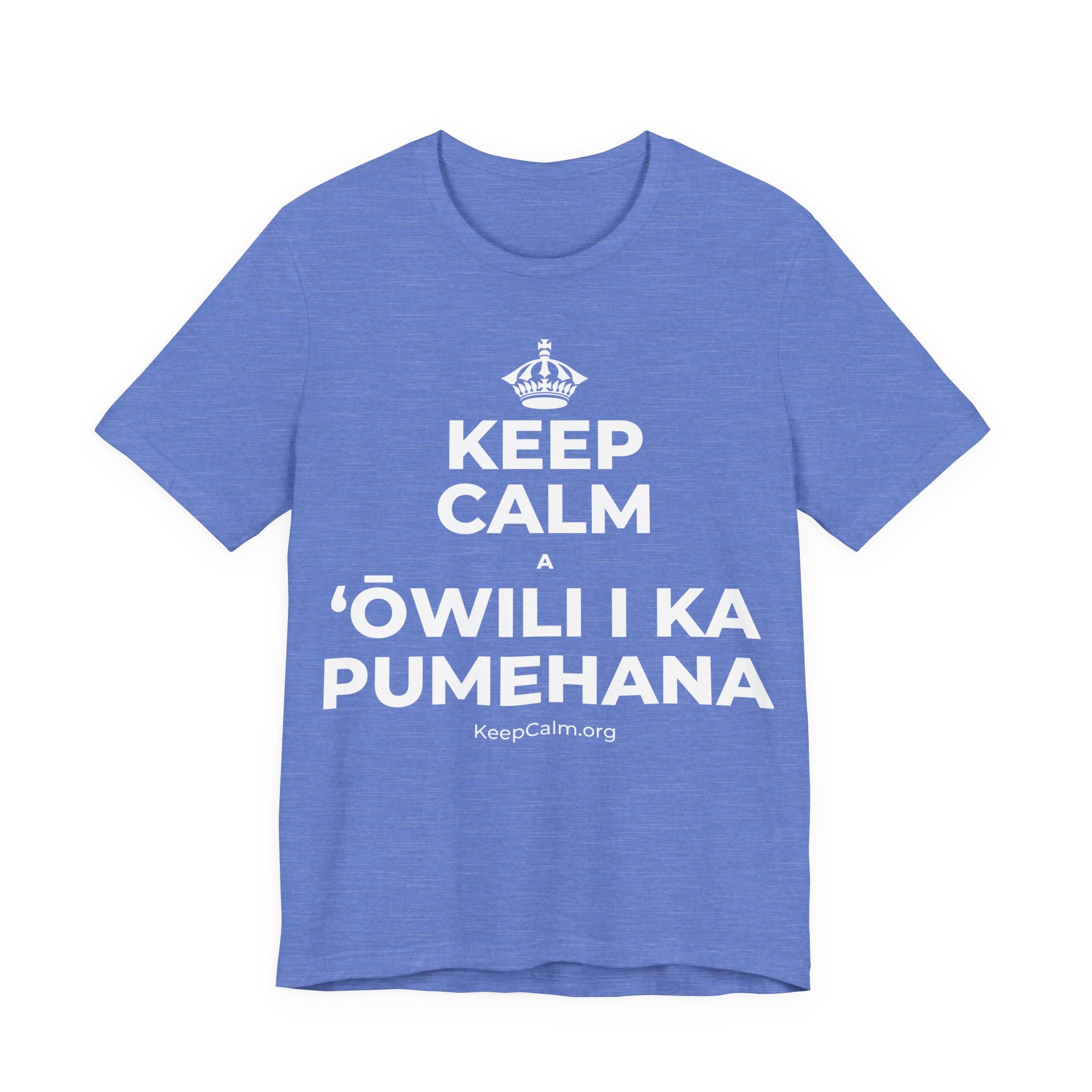 KEEP CALM A ʻŌWILI I KA PUMEHANA T-Shirt (Soft Cream–Heather Mauve)