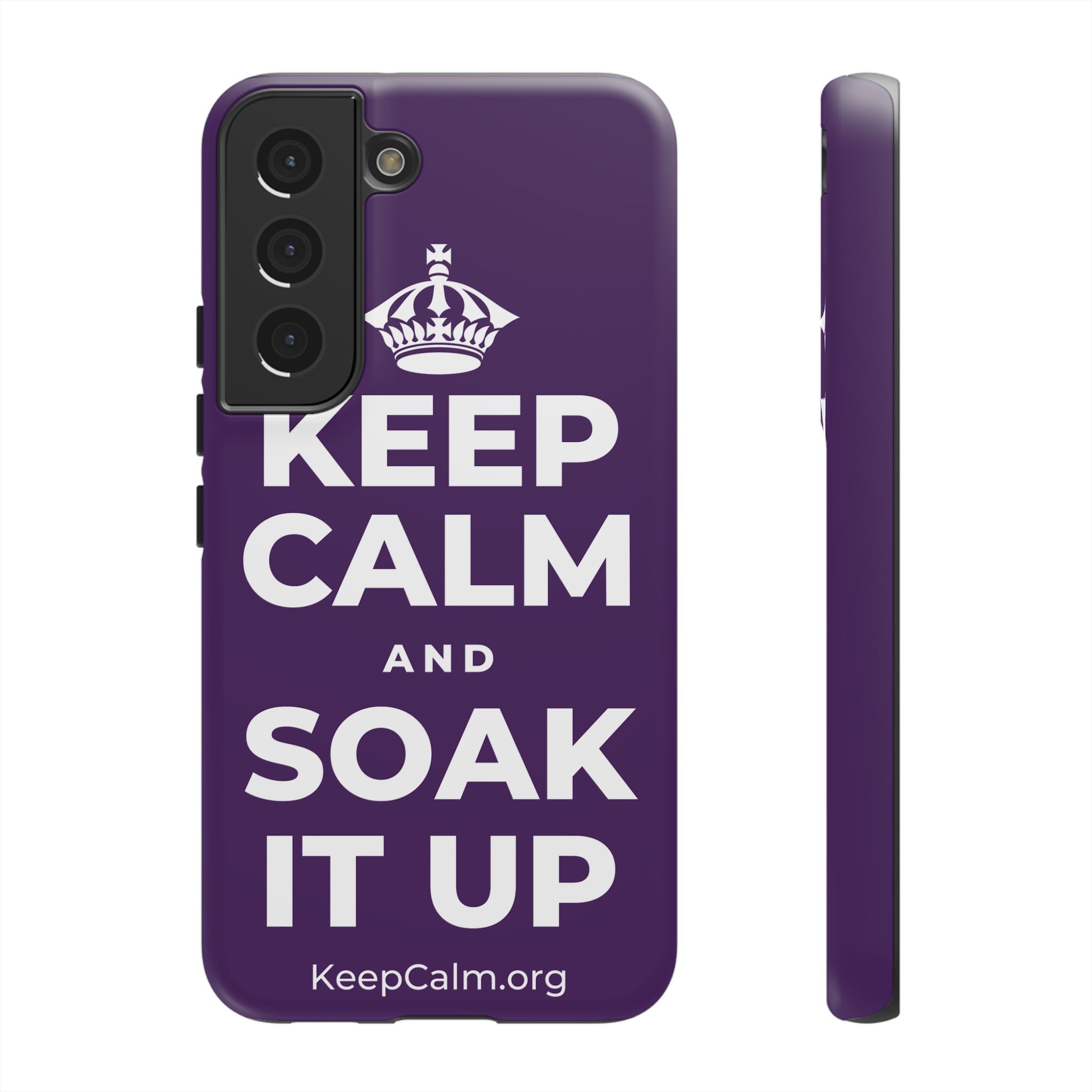 KEEP CALM AND SOAK IT UP Phone Case
