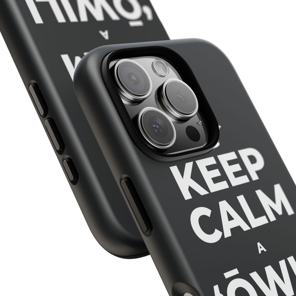 KEEP CALM A ʻŌWILI I KAHI KUʻEKE Phone Case (Dark)