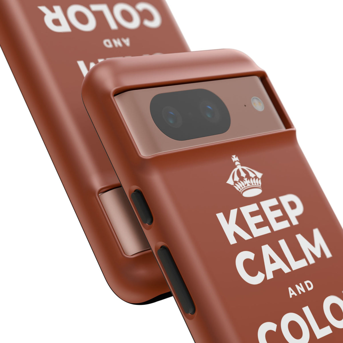 KEEP CALM AND COLOR OUTSIDE THE LINES Phone Case