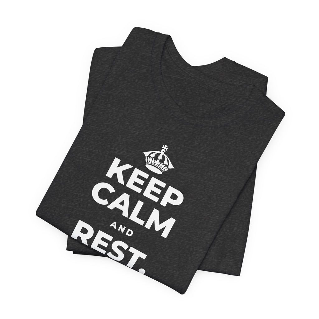 KEEP CALM AND REST, EVEN WIDE AWAKE T-Shirt (White–Asphalt)