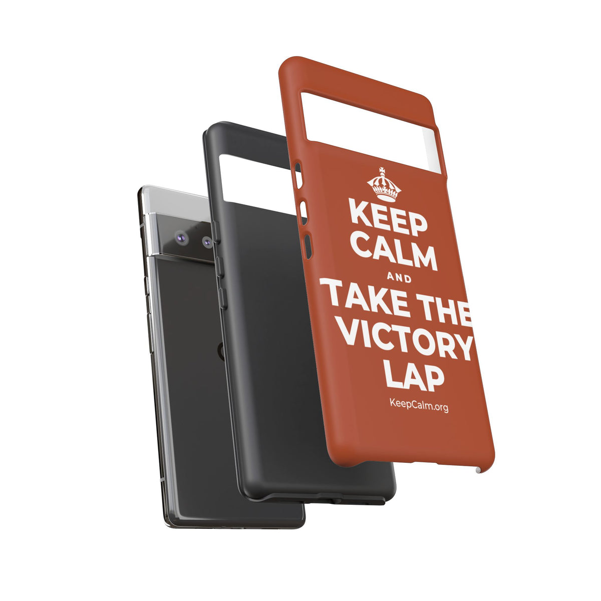 KEEP CALM AND TAKE THE VICTORY LAP Phone Case