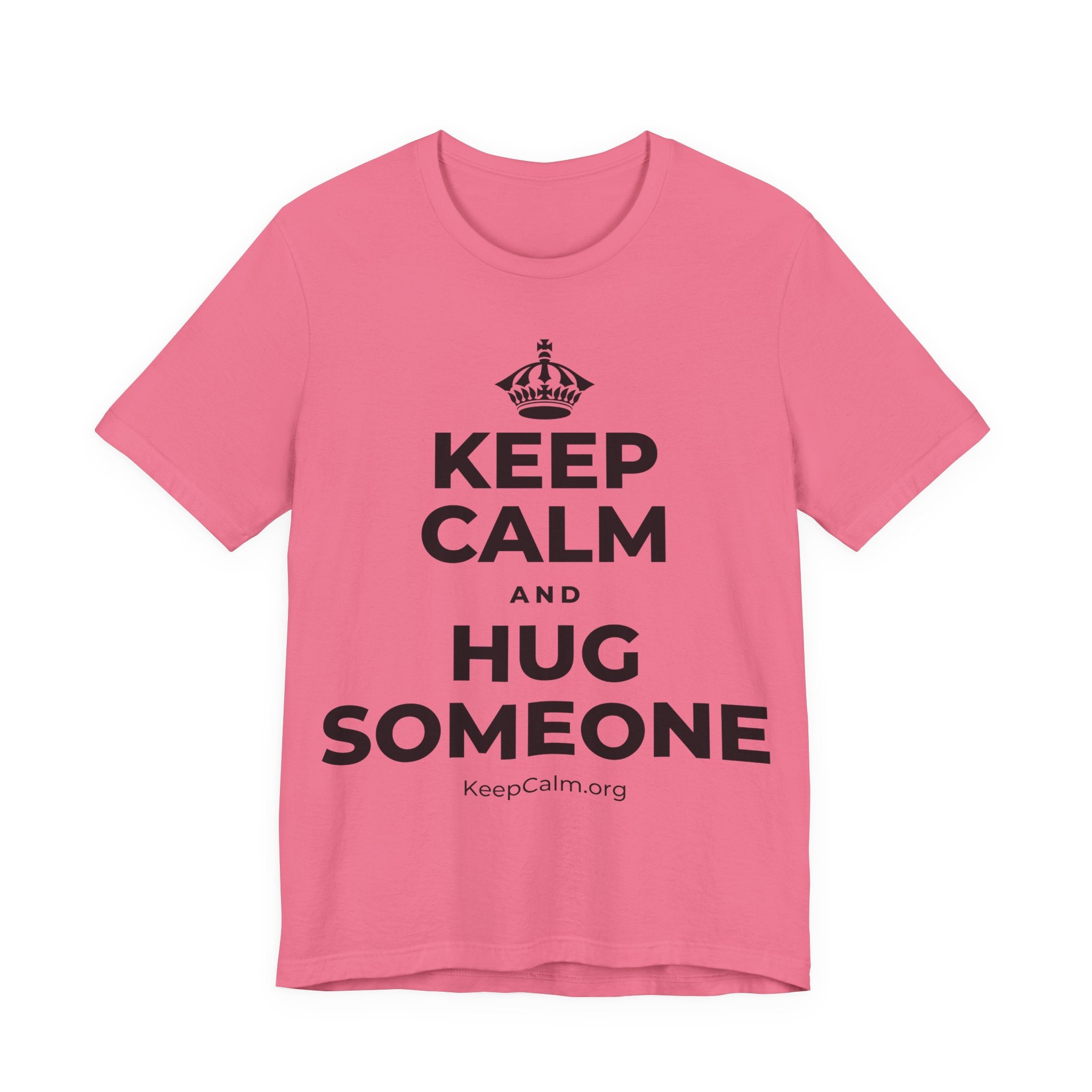 KEEP CALM AND HUG SOMEONE T-Shirt (Military Green–Autumn)