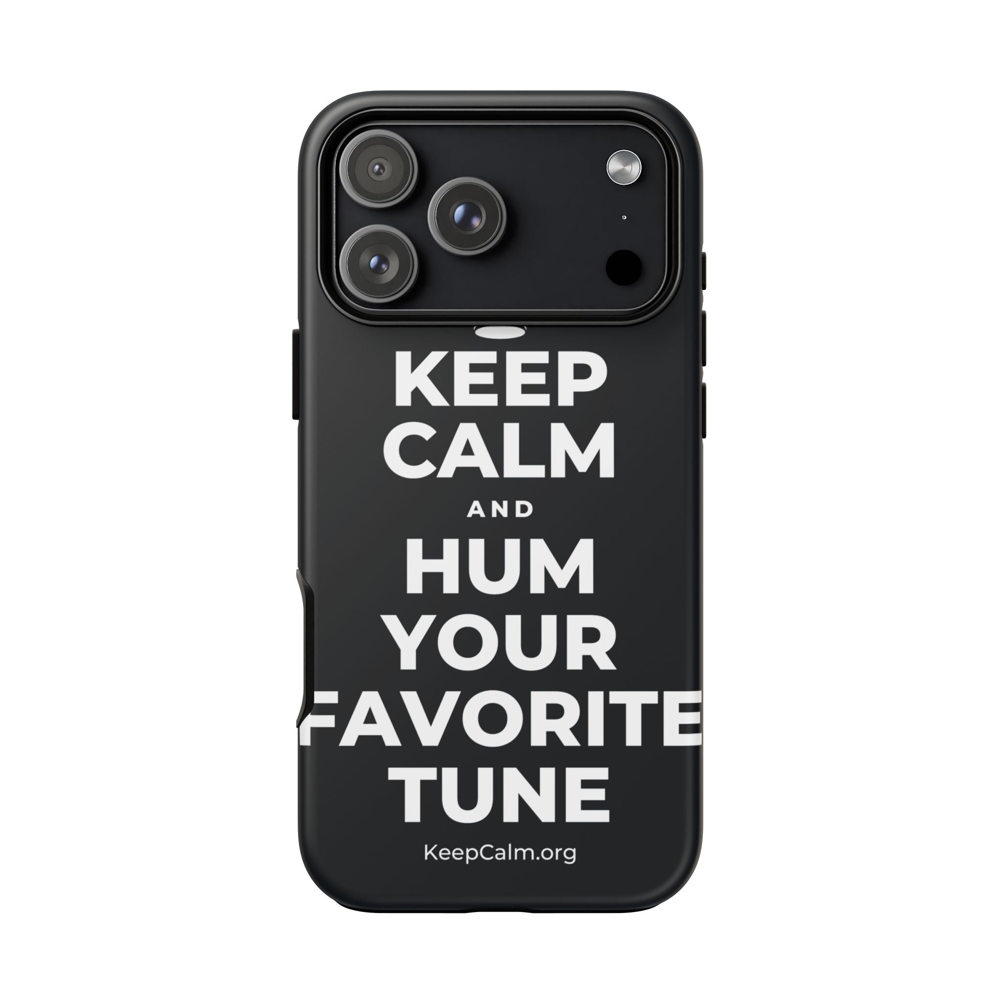 KEEP CALM AND HUM YOUR FAVORITE TUNE Phone Case (Dark)