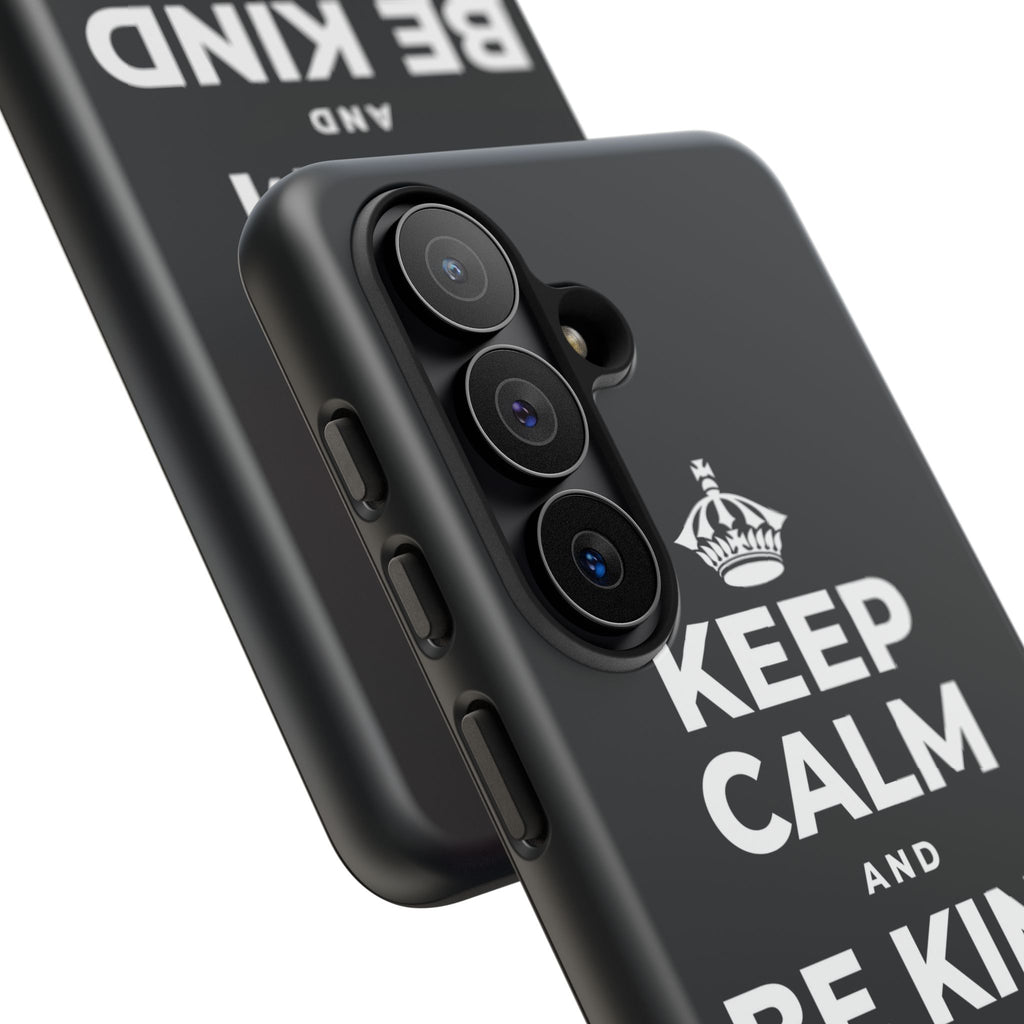 KEEP CALM AND BE KIND TO YOURSELF Phone Case (Dark)