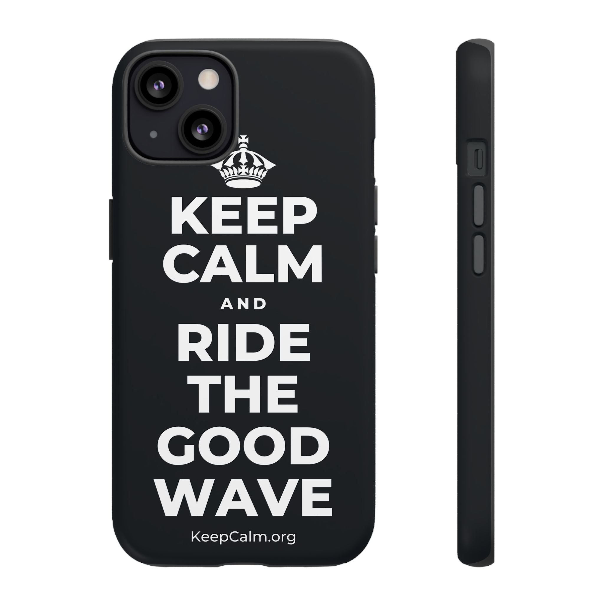 KEEP CALM AND RIDE THE GOOD WAVE Phone Case (Dark)