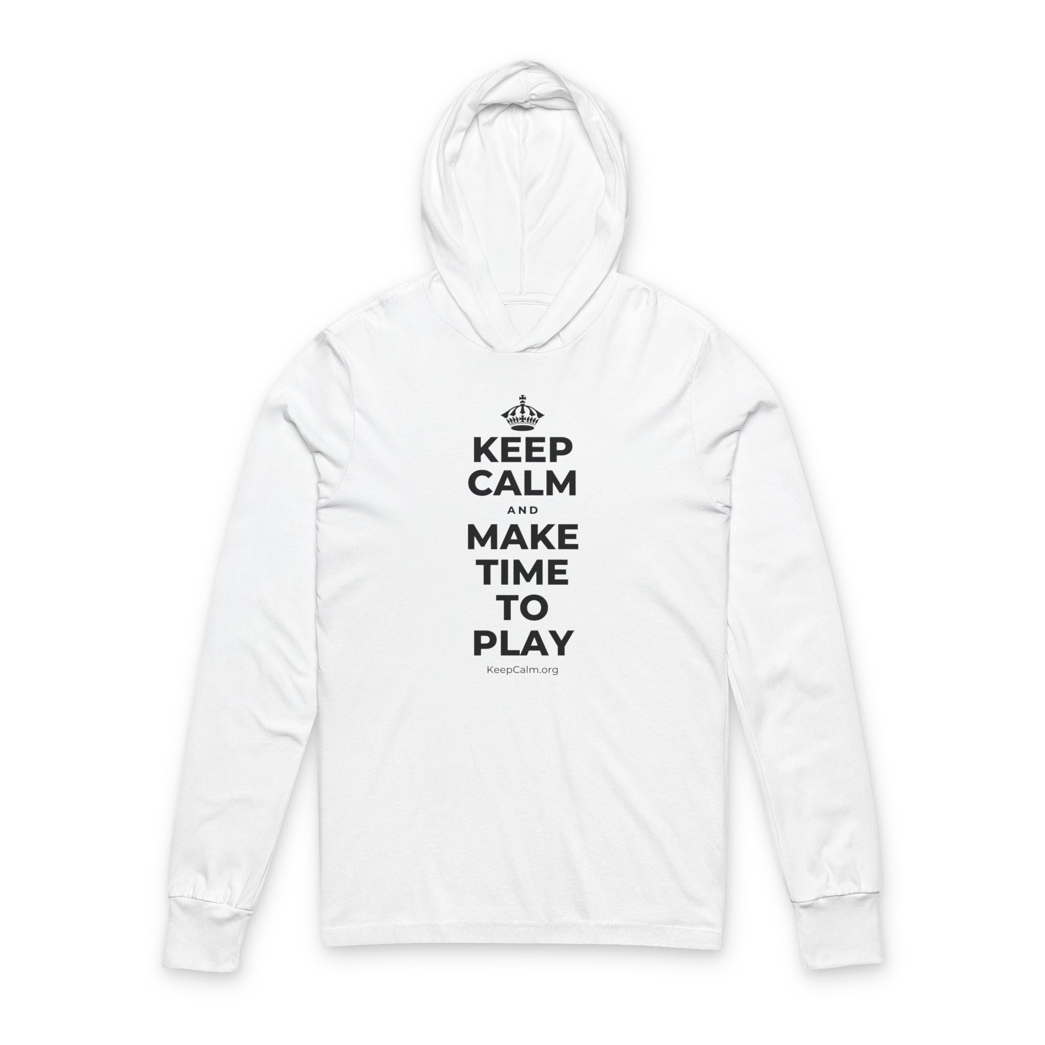 KEEP CALM AND MAKE TIME TO PLAY Hooded Long Sleeve Tee