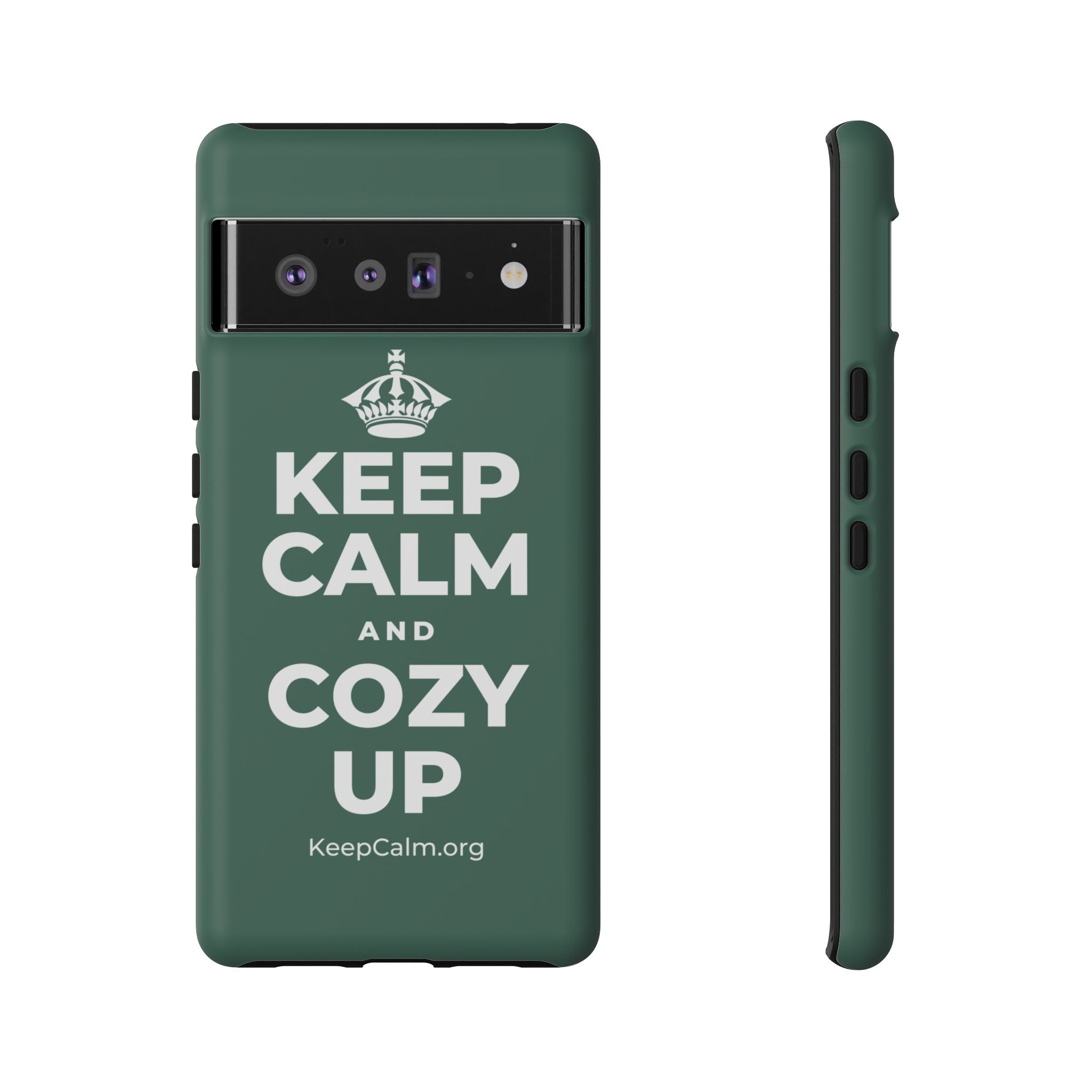 KEEP CALM AND COZY UP Phone Case