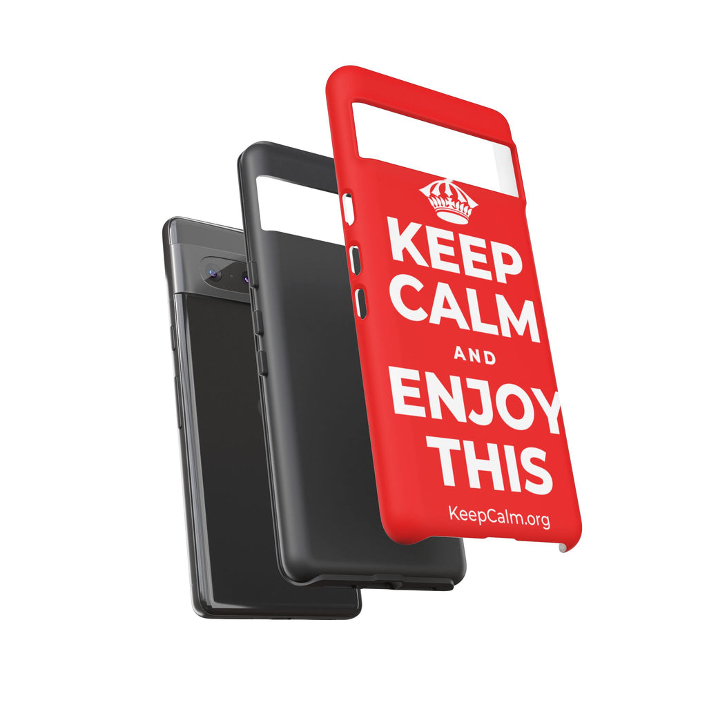 KEEP CALM AND ENJOY THIS Phone Case