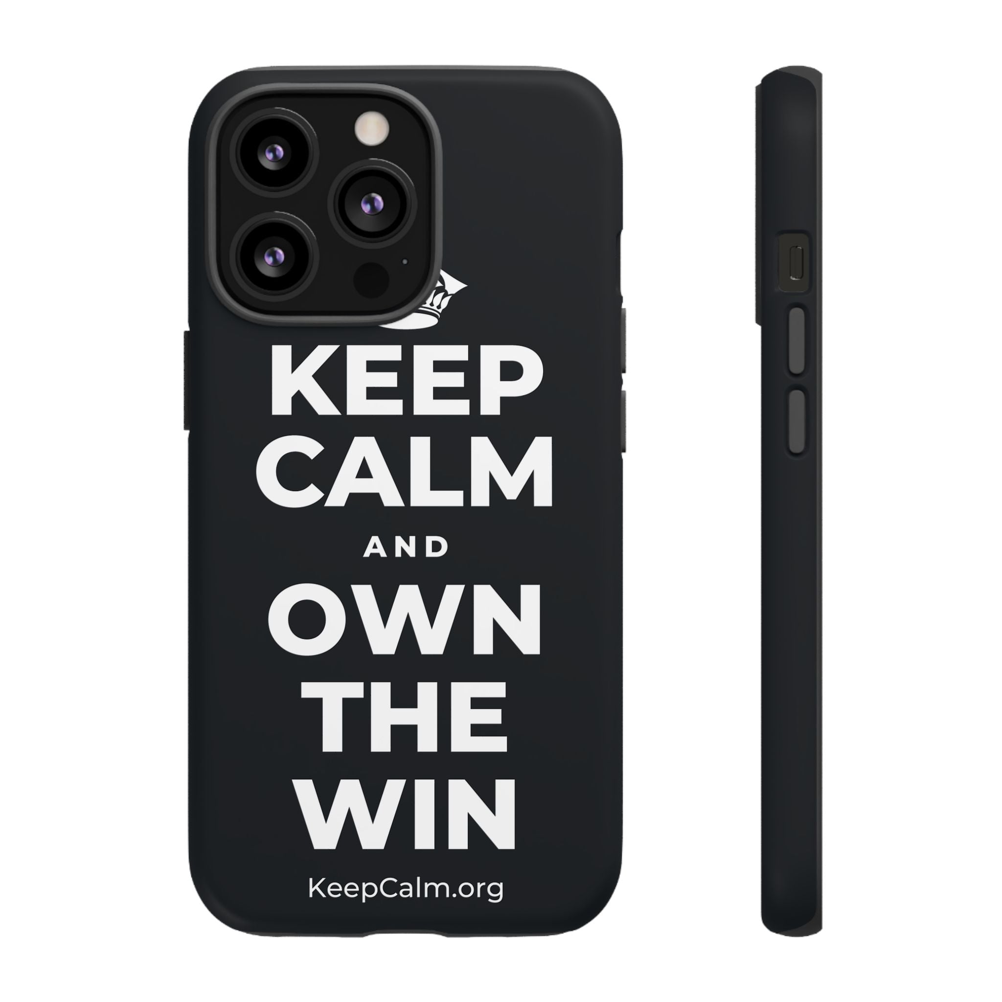 KEEP CALM AND OWN THE WIN Phone Case (Dark)