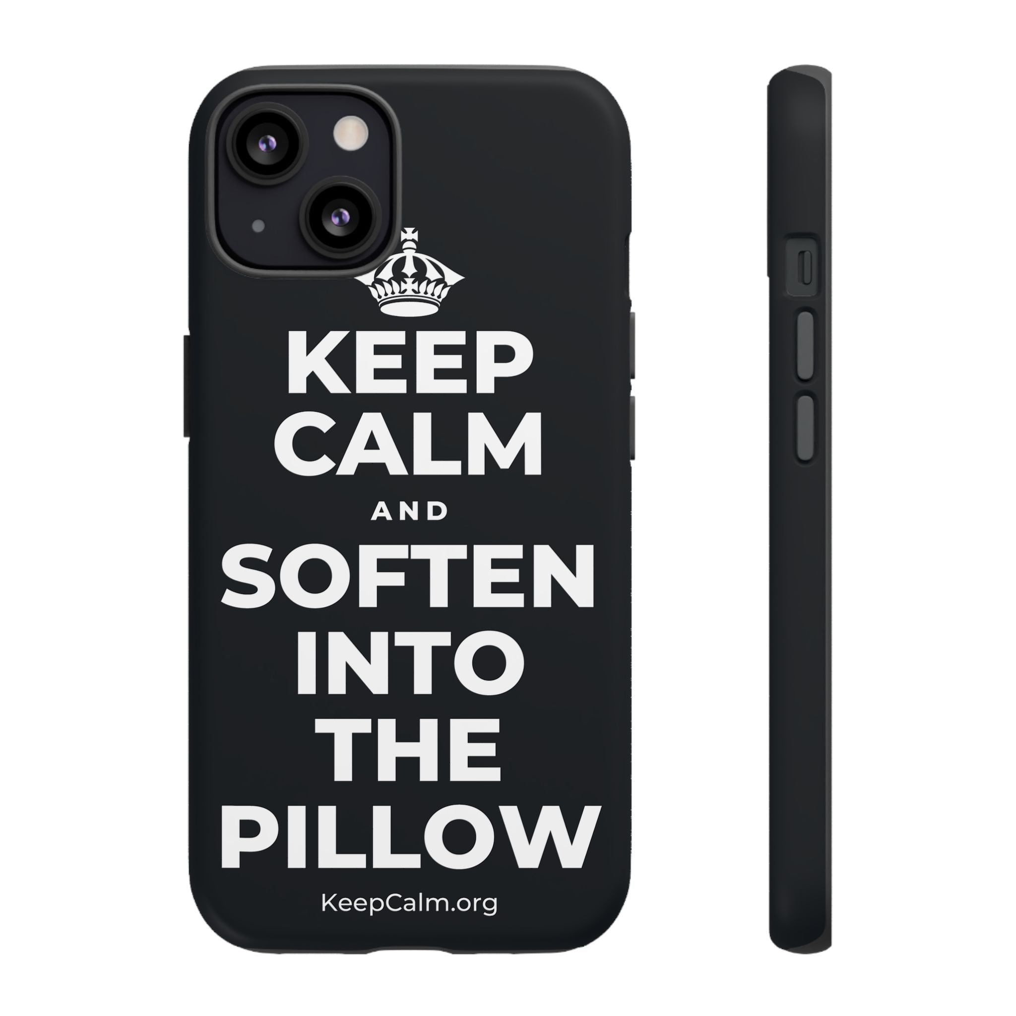 KEEP CALM AND SOFTEN INTO THE PILLOW Phone Case (Dark)