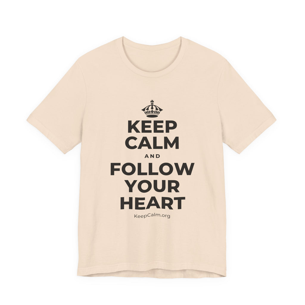 KEEP CALM AND FOLLOW YOUR HEART T-Shirt (Soft Cream–Heather Mauve)