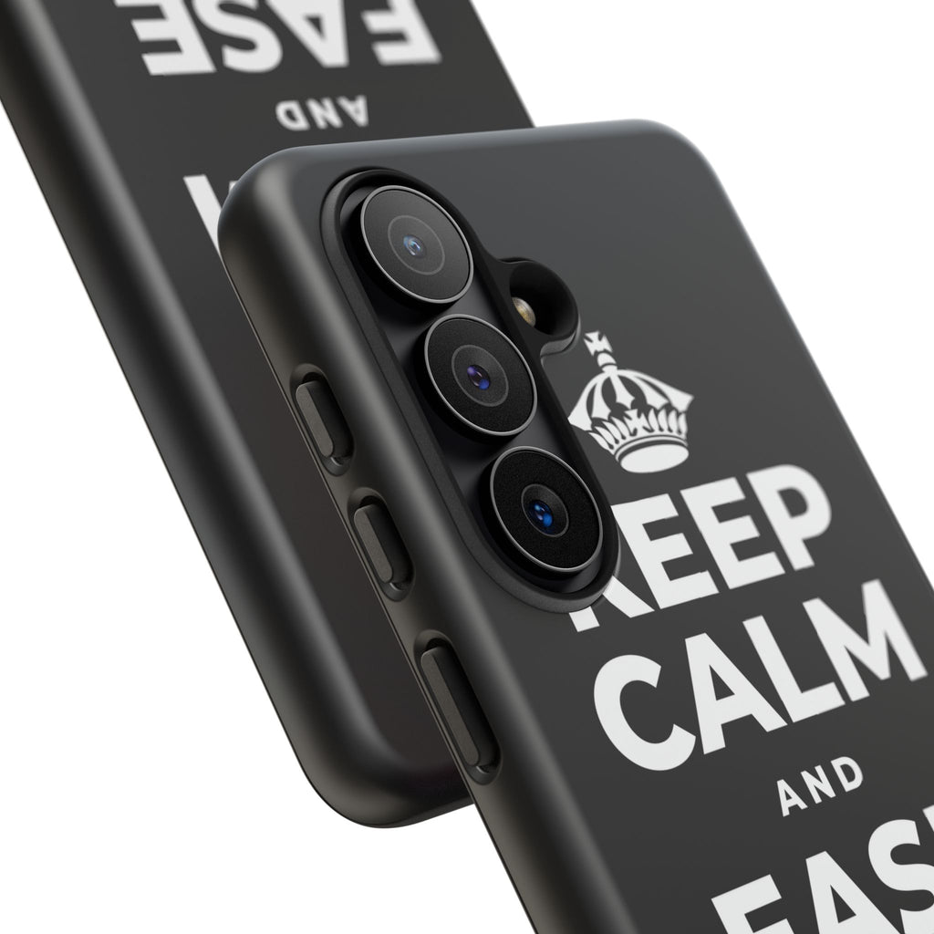 KEEP CALM AND EASE INTO IT Phone Case