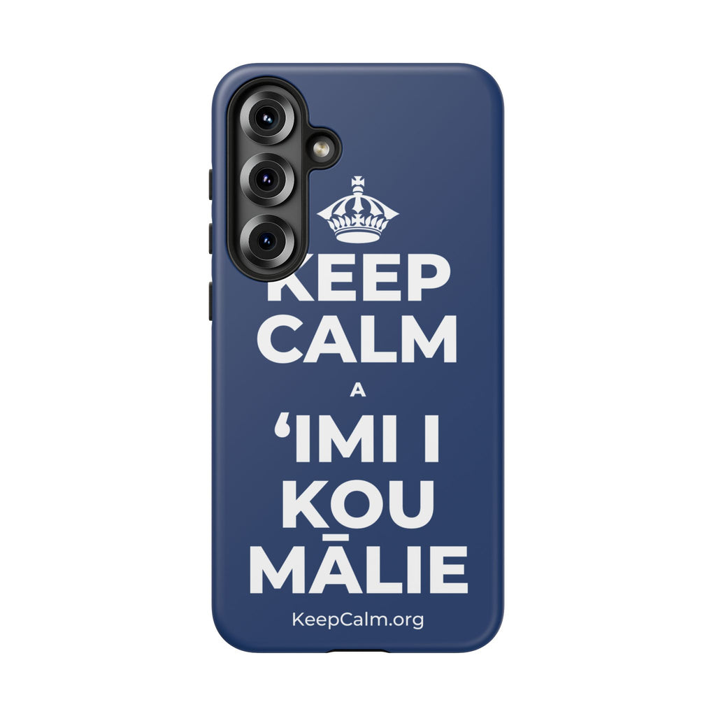 KEEP CALM A ʻIMI I KOU MĀLIE Phone Case