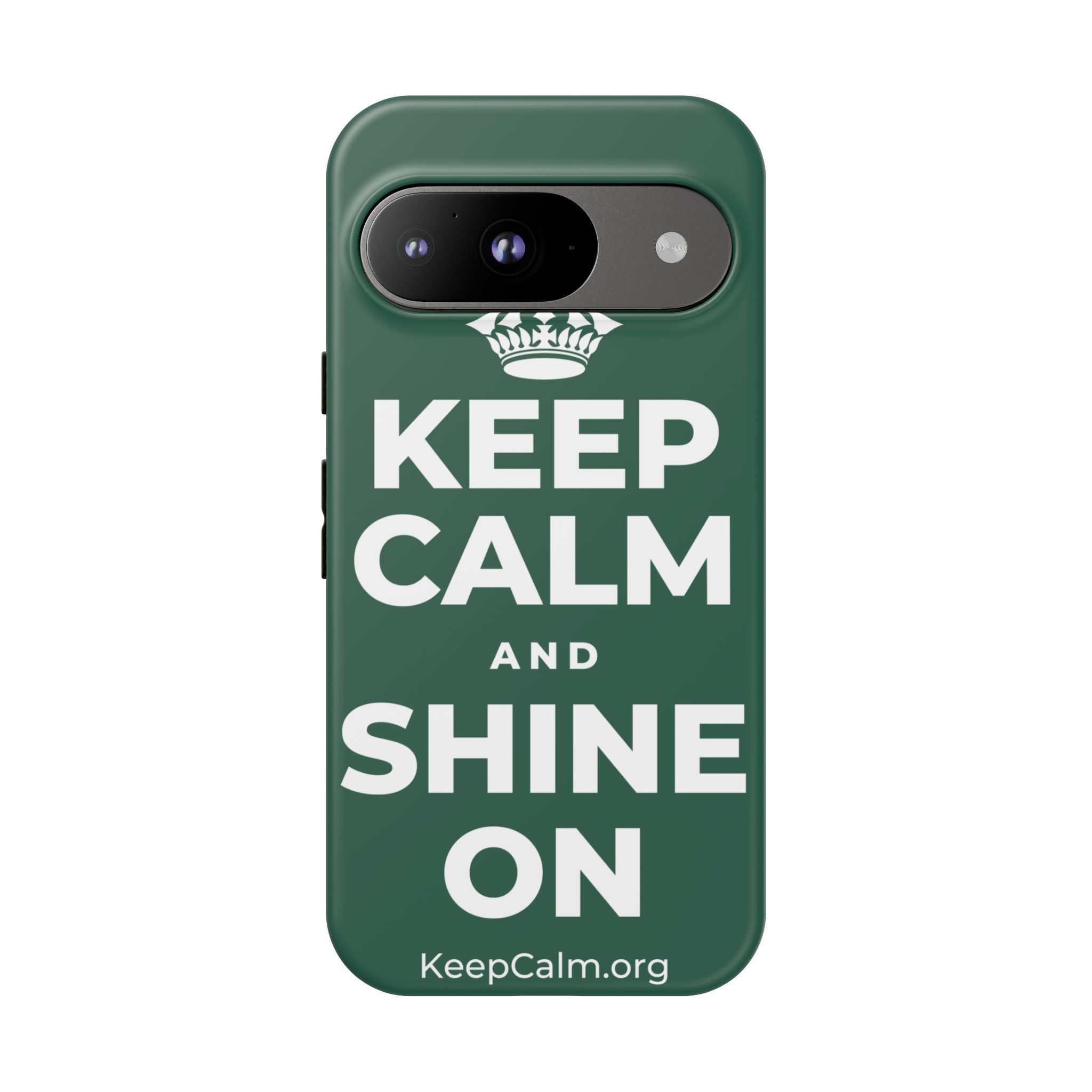KEEP CALM AND SHINE ON Phone Case