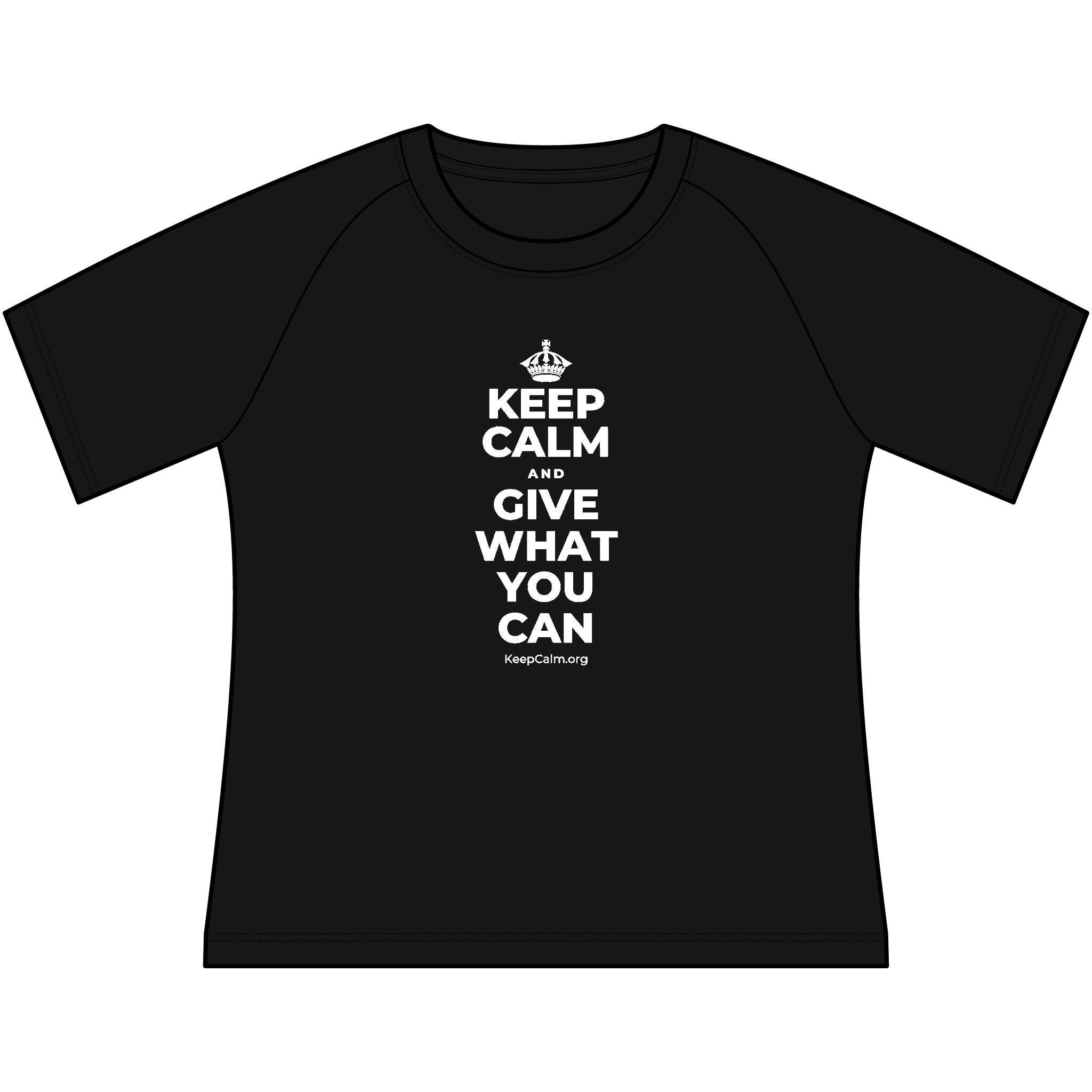 KEEP CALM AND GIVE WHAT YOU CAN Women's Raglan Tee