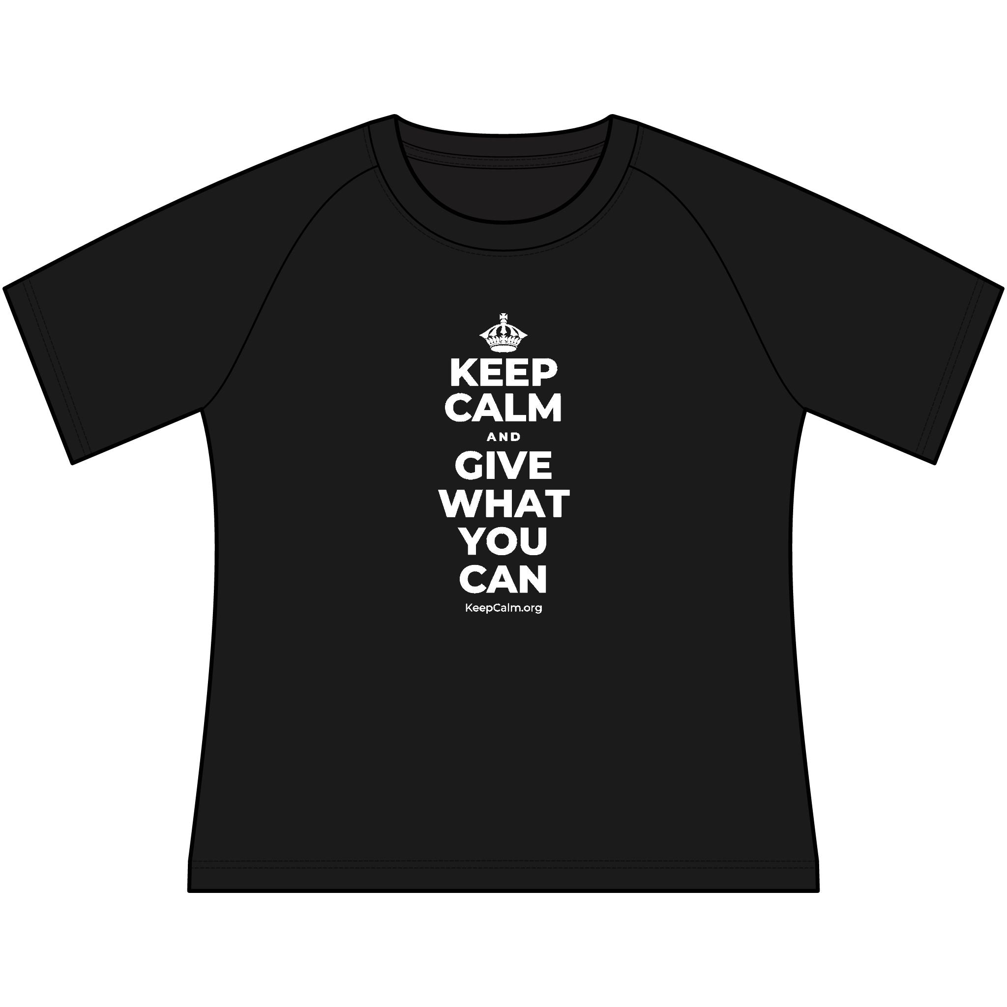 KEEP CALM AND GIVE WHAT YOU CAN Women's Raglan Tee