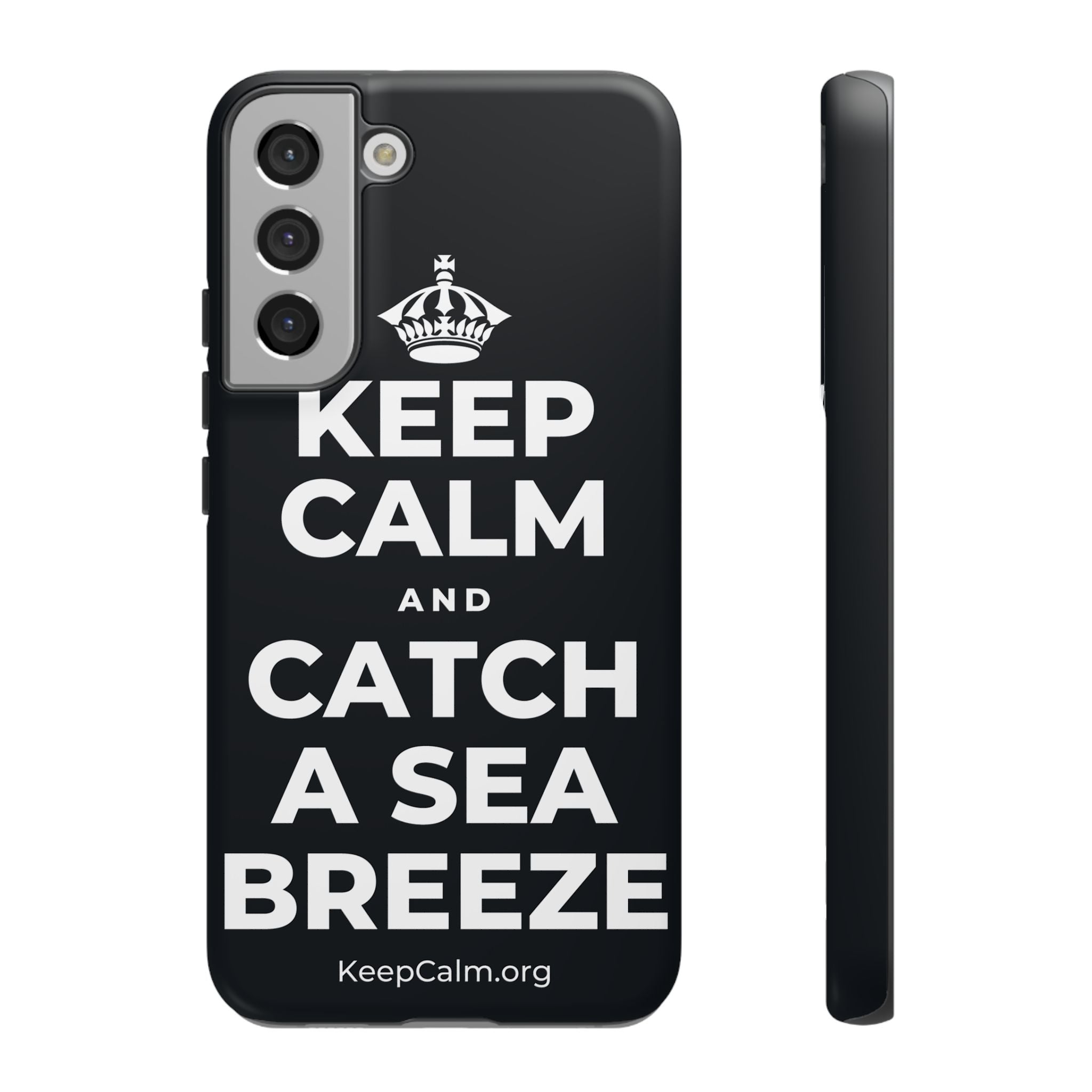 KEEP CALM AND CATCH A SEA BREEZE Phone Case (Dark)