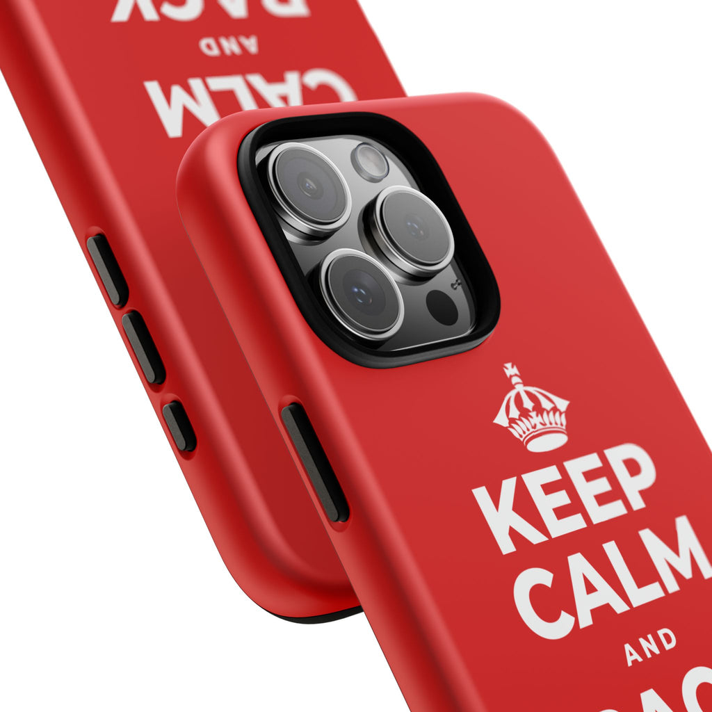 KEEP CALM AND BACK YOURSELF Phone Case