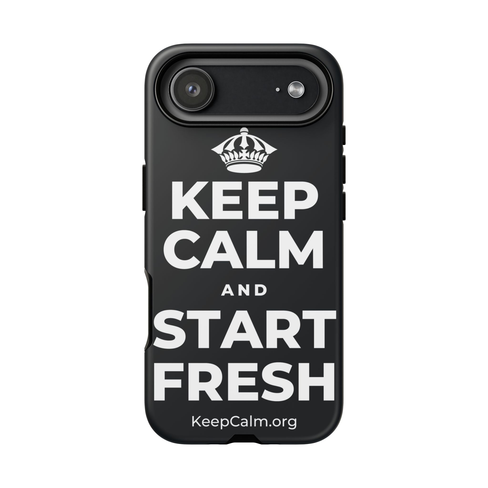 KEEP CALM AND START FRESH Phone Case (Dark)