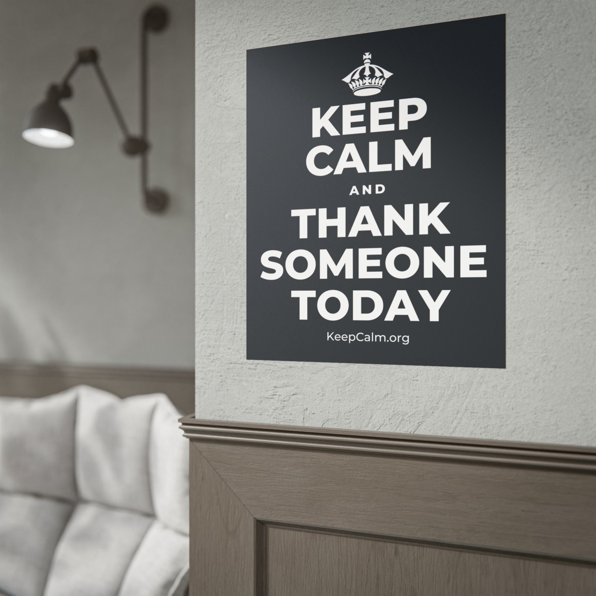 KEEP CALM AND THANK SOMEONE TODAY Poster (Dark)