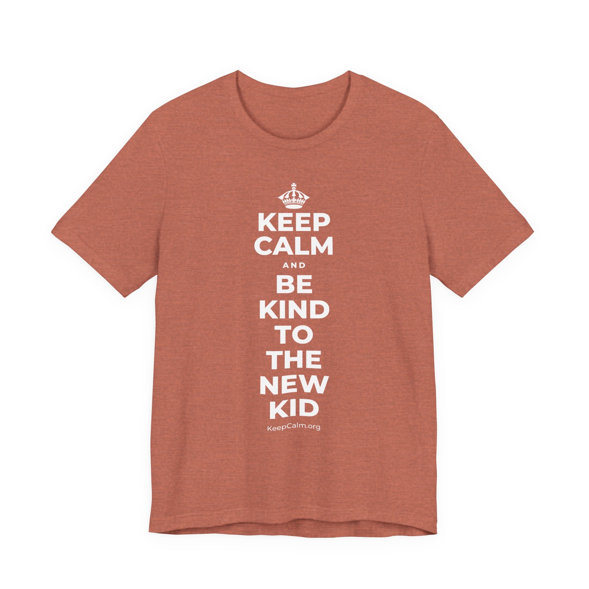 KEEP CALM AND BE KIND TO THE NEW KID T-Shirt (Soft Cream–Heather Mauve)