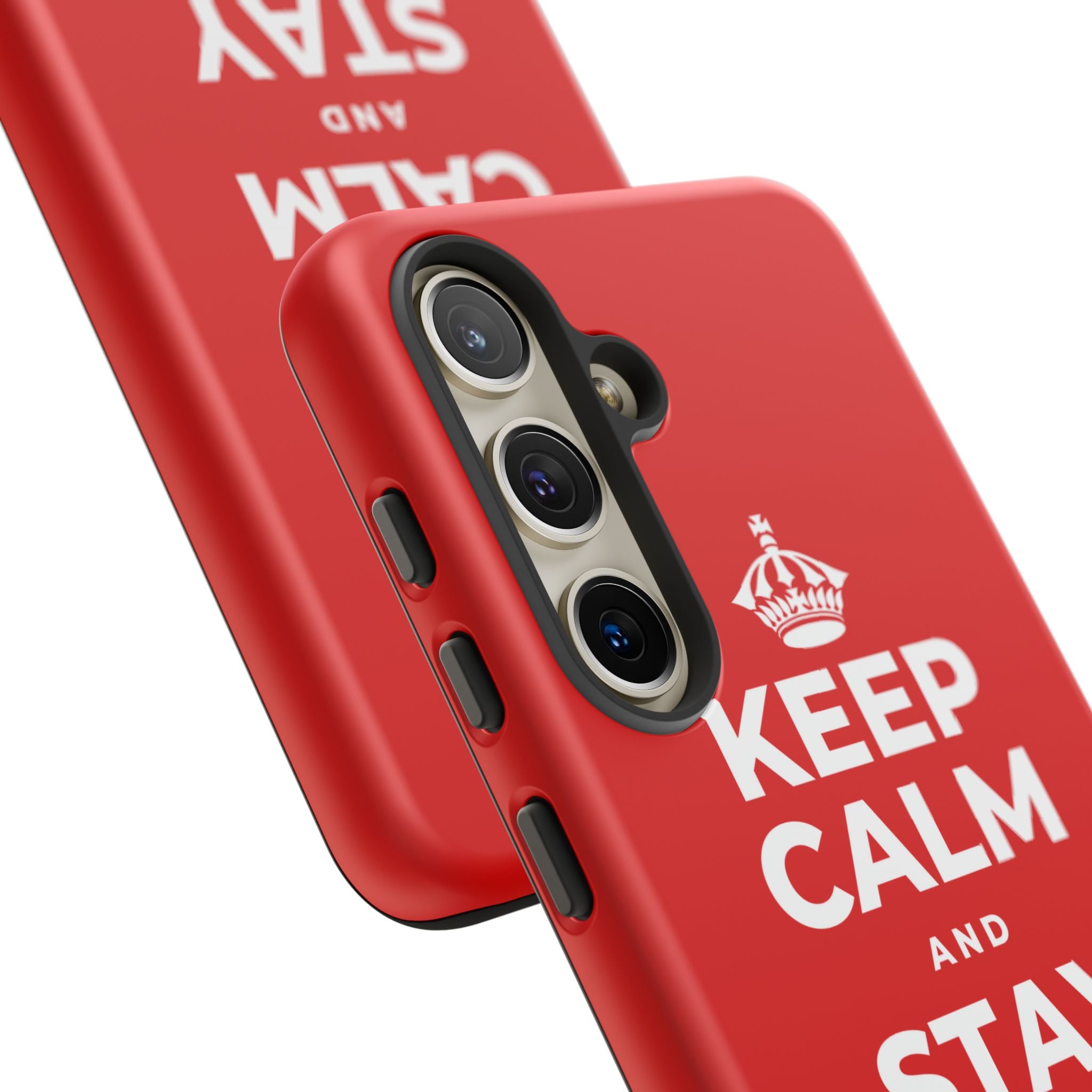 KEEP CALM AND STAY RIGHT HERE Phone Case