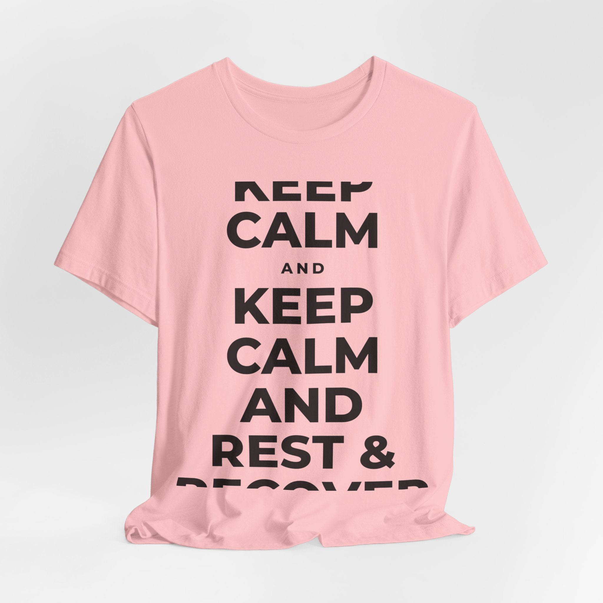 KEEP CALM AND REST & RECOVER T-Shirt (White–Asphalt)