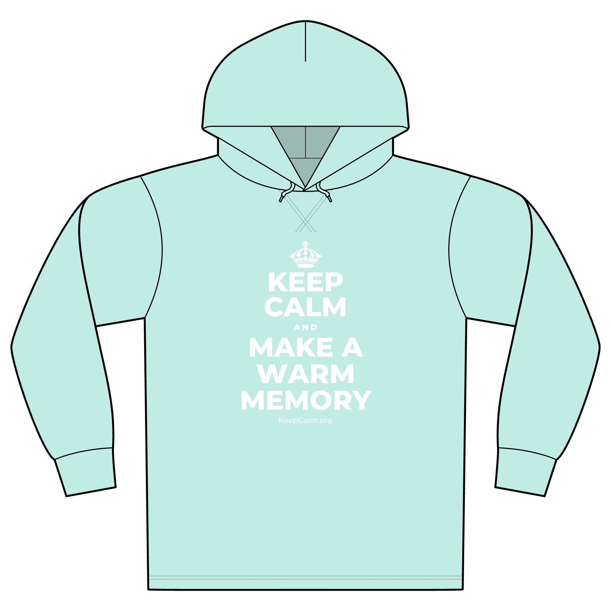 KEEP CALM AND MAKE A WARM MEMORY Organic Hoodie Tee