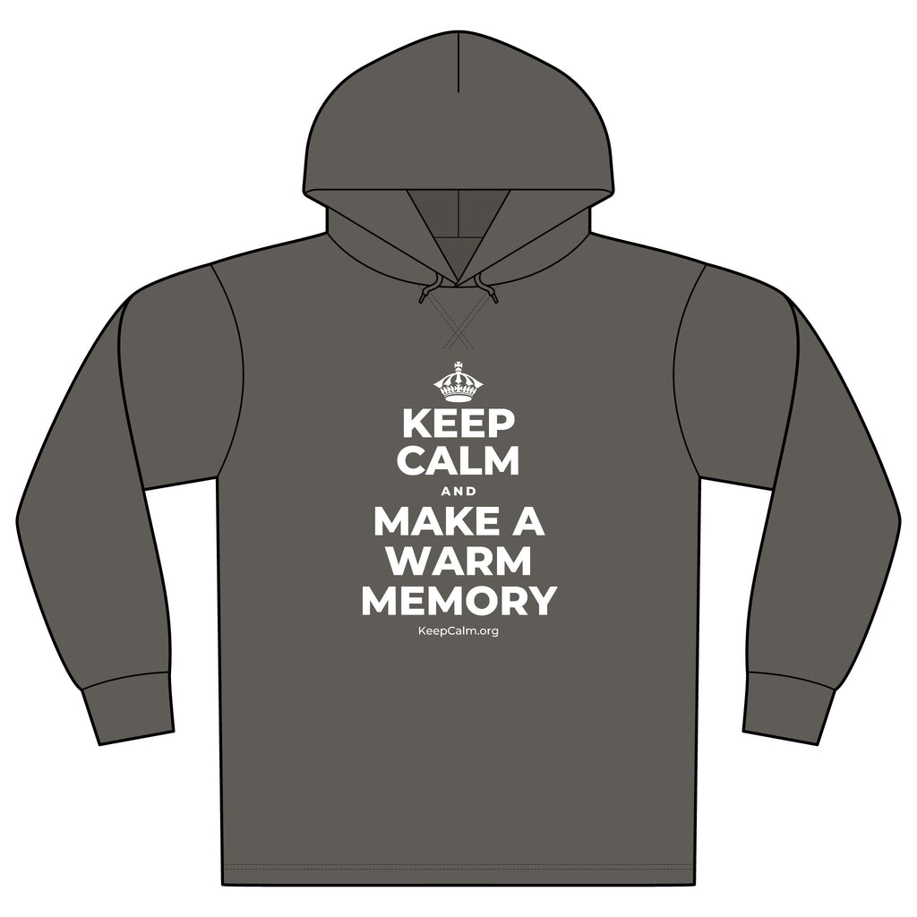 KEEP CALM AND MAKE A WARM MEMORY Organic Hoodie Tee