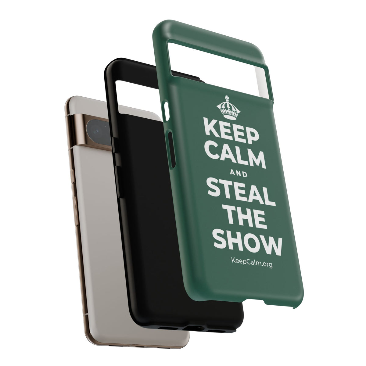 KEEP CALM AND STEAL THE SHOW Phone Case