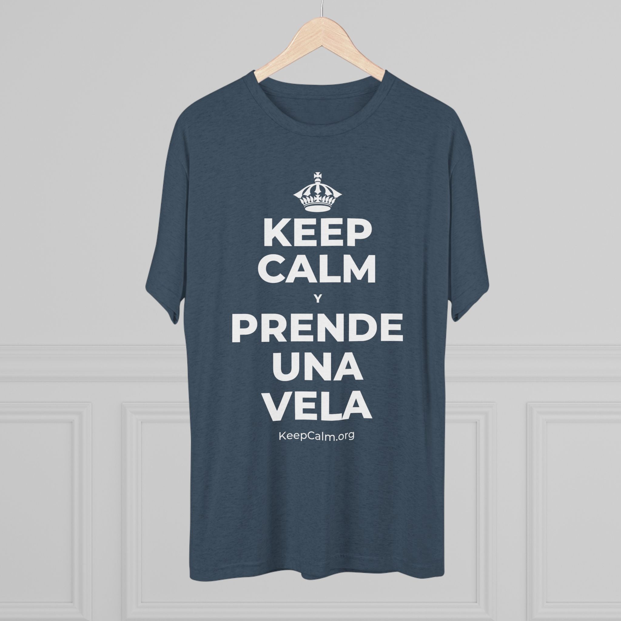 KEEP CALM Y PRENDE UNA VELA Tri-Blend Tee