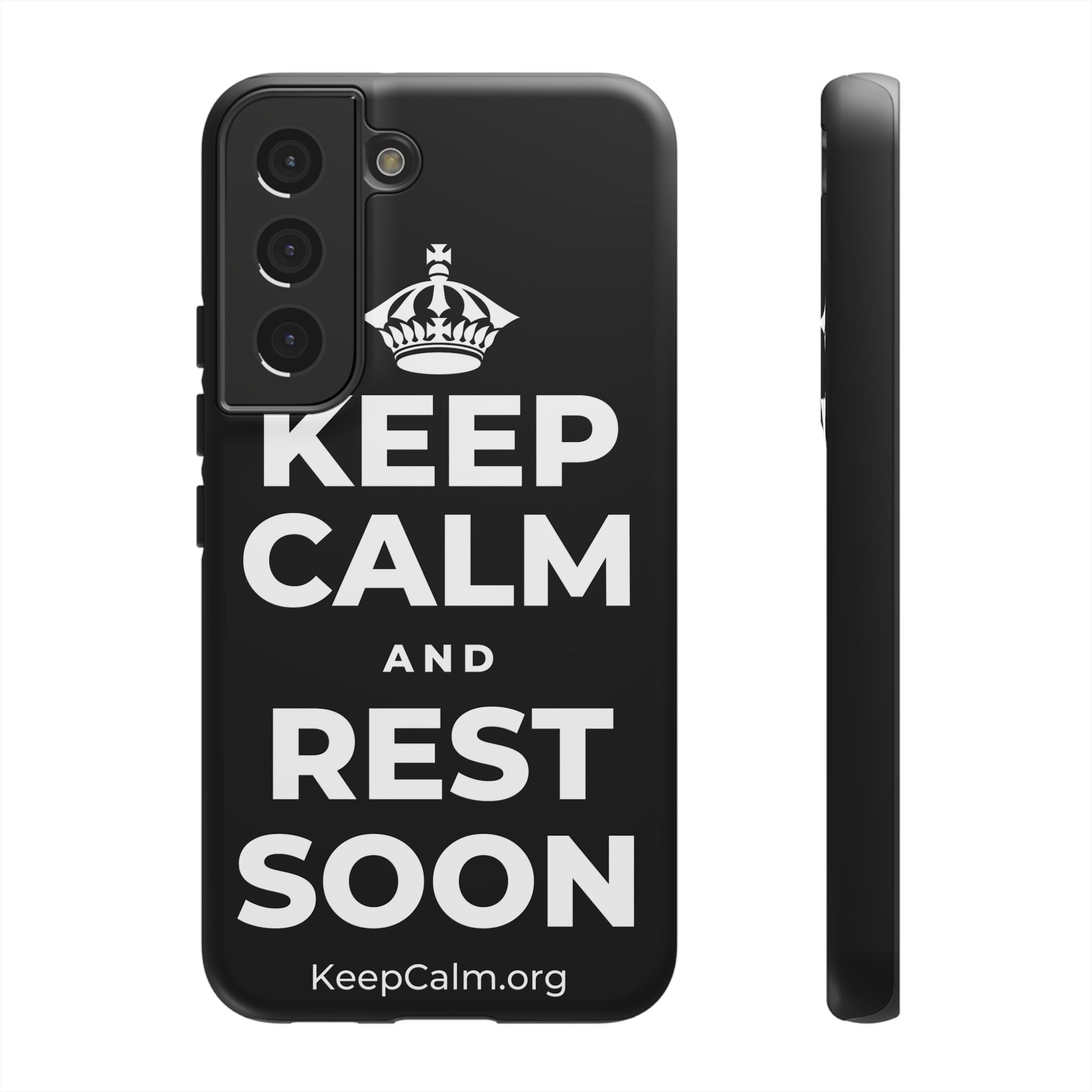 KEEP CALM AND REST SOON Phone Case