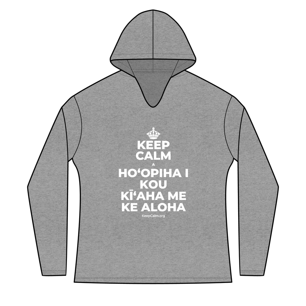KEEP CALM A HOʻOPIHA I KOU KĪʻAHA ME KE ALOHA Women's Long Sleeve Hoodie