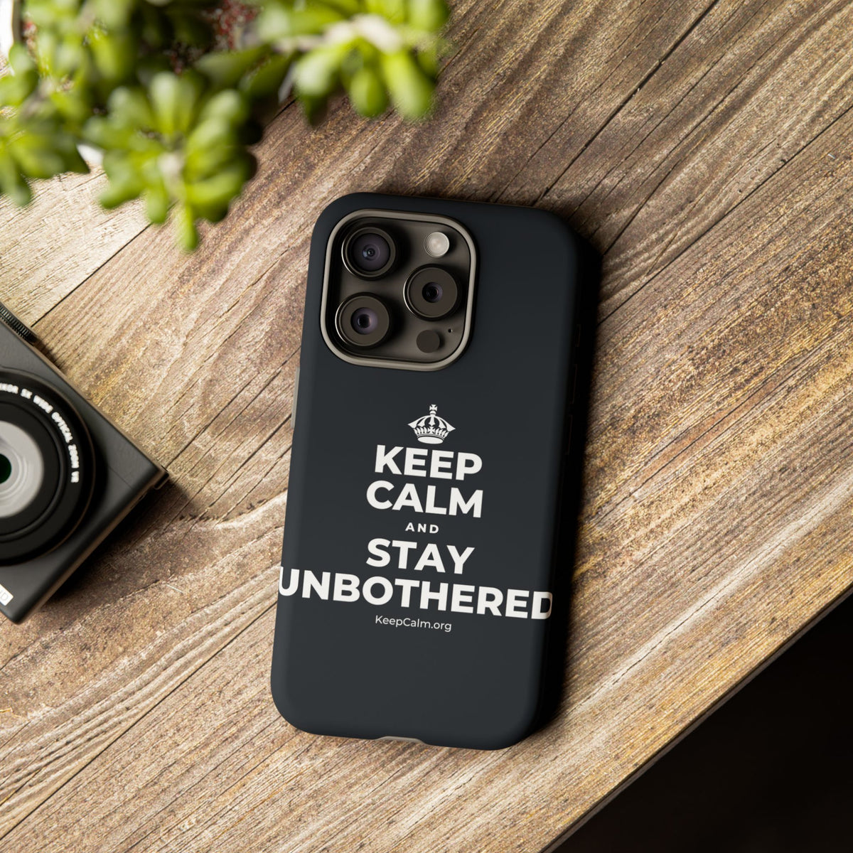 KEEP CALM AND STAY UNBOTHERED Phone Case (Dark)