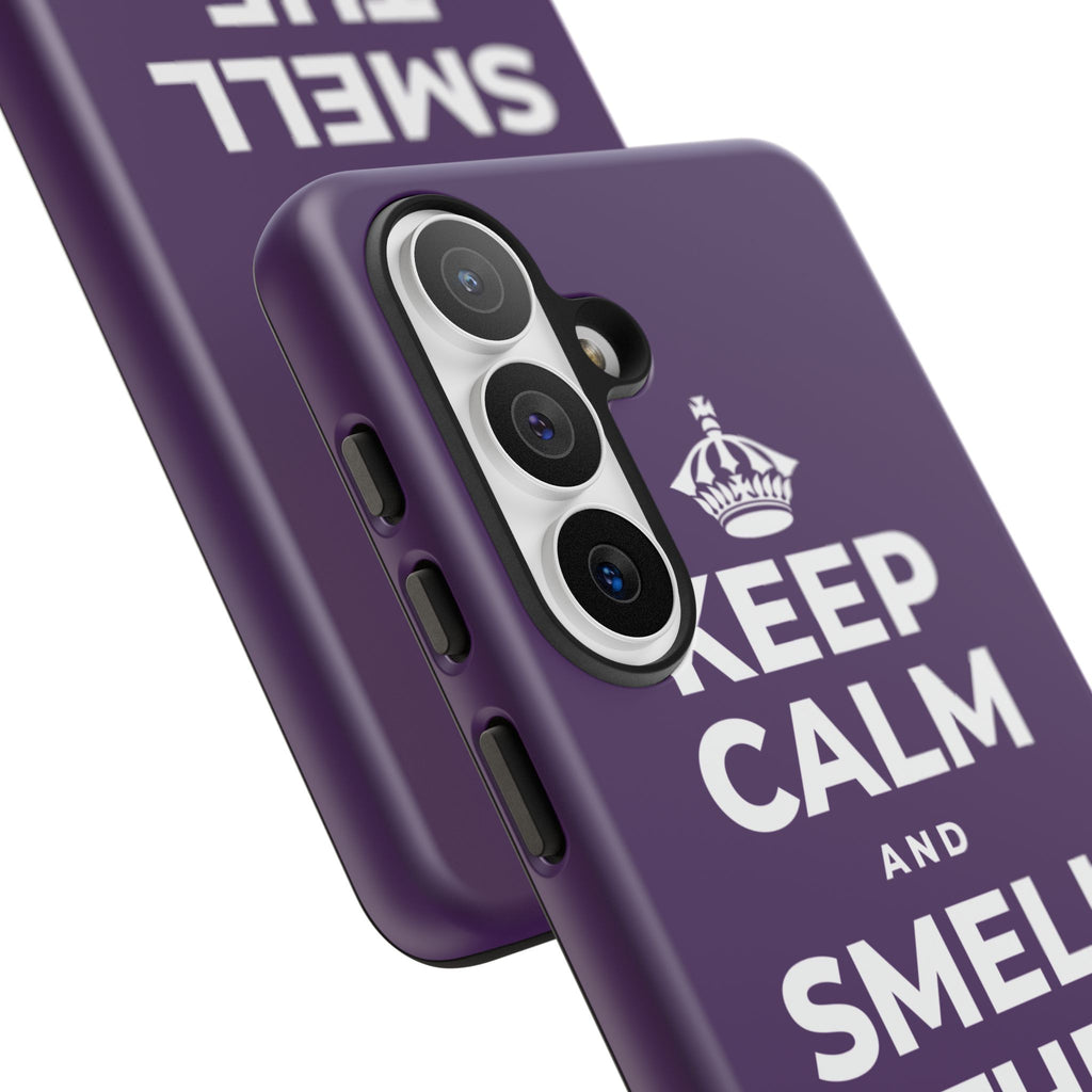 KEEP CALM AND SMELL THE FRESH AIR Phone Case