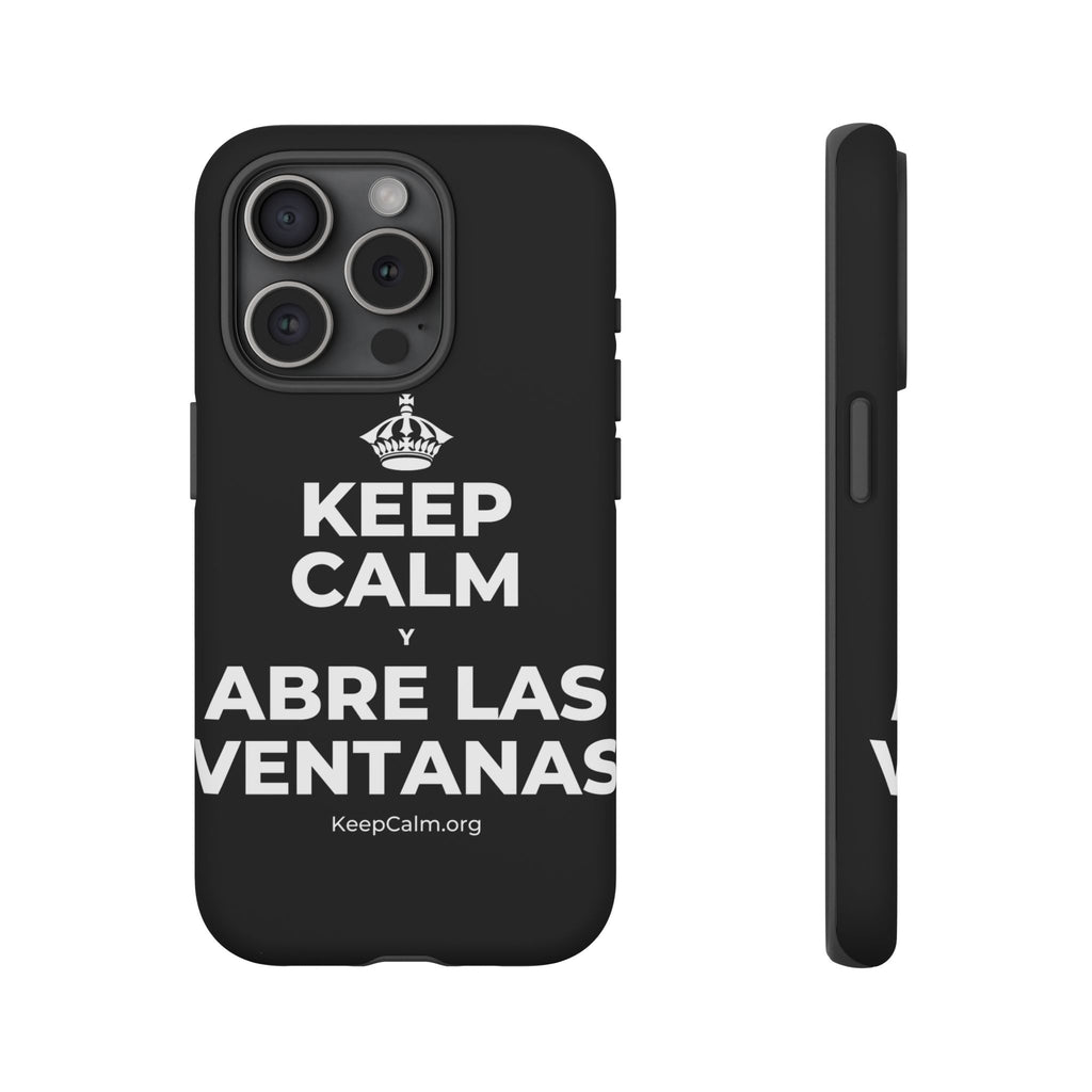 KEEP CALM Y ABRE LAS VENTANAS Phone Case