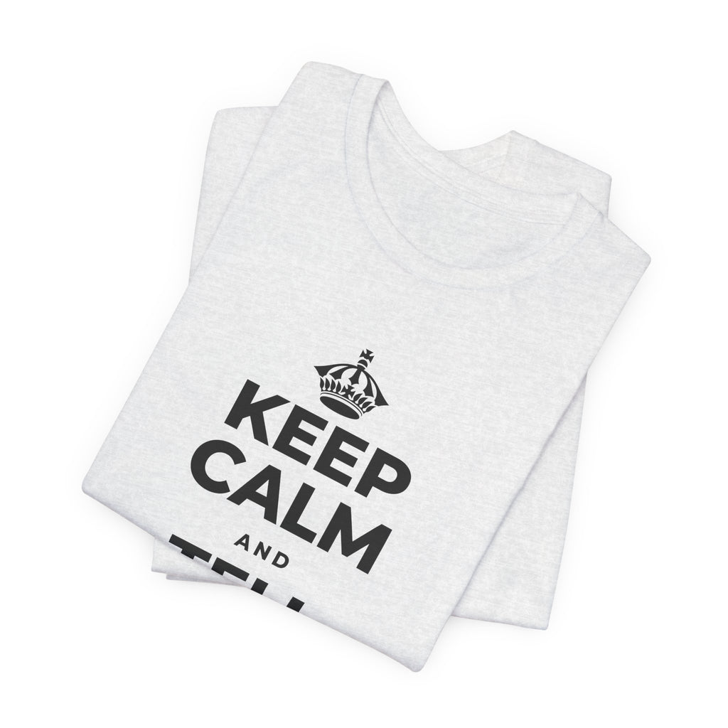 KEEP CALM AND TELL THEM YOU CARE T-Shirt (Soft Cream–Heather Mauve)