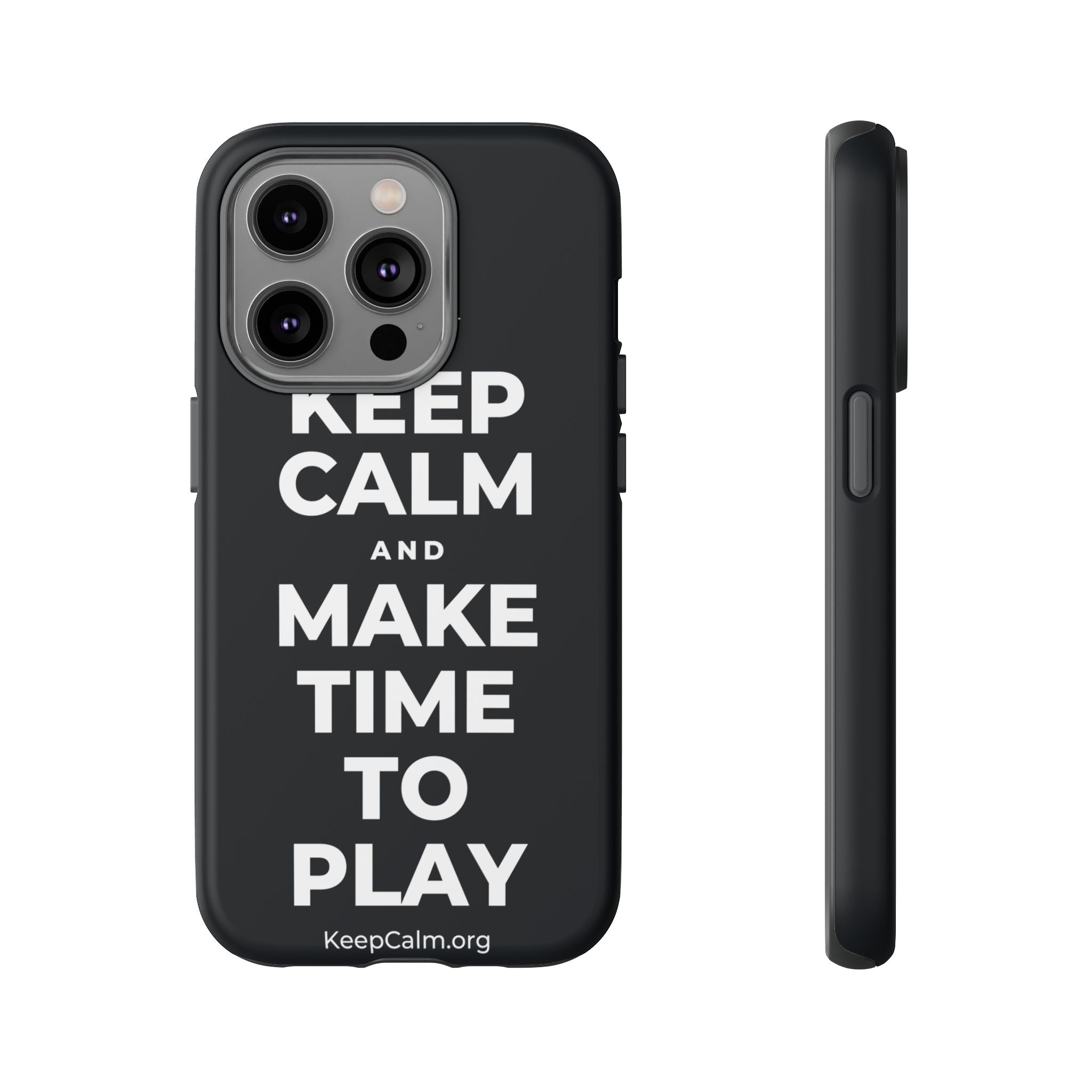 KEEP CALM AND MAKE TIME TO PLAY Phone Case (Dark)
