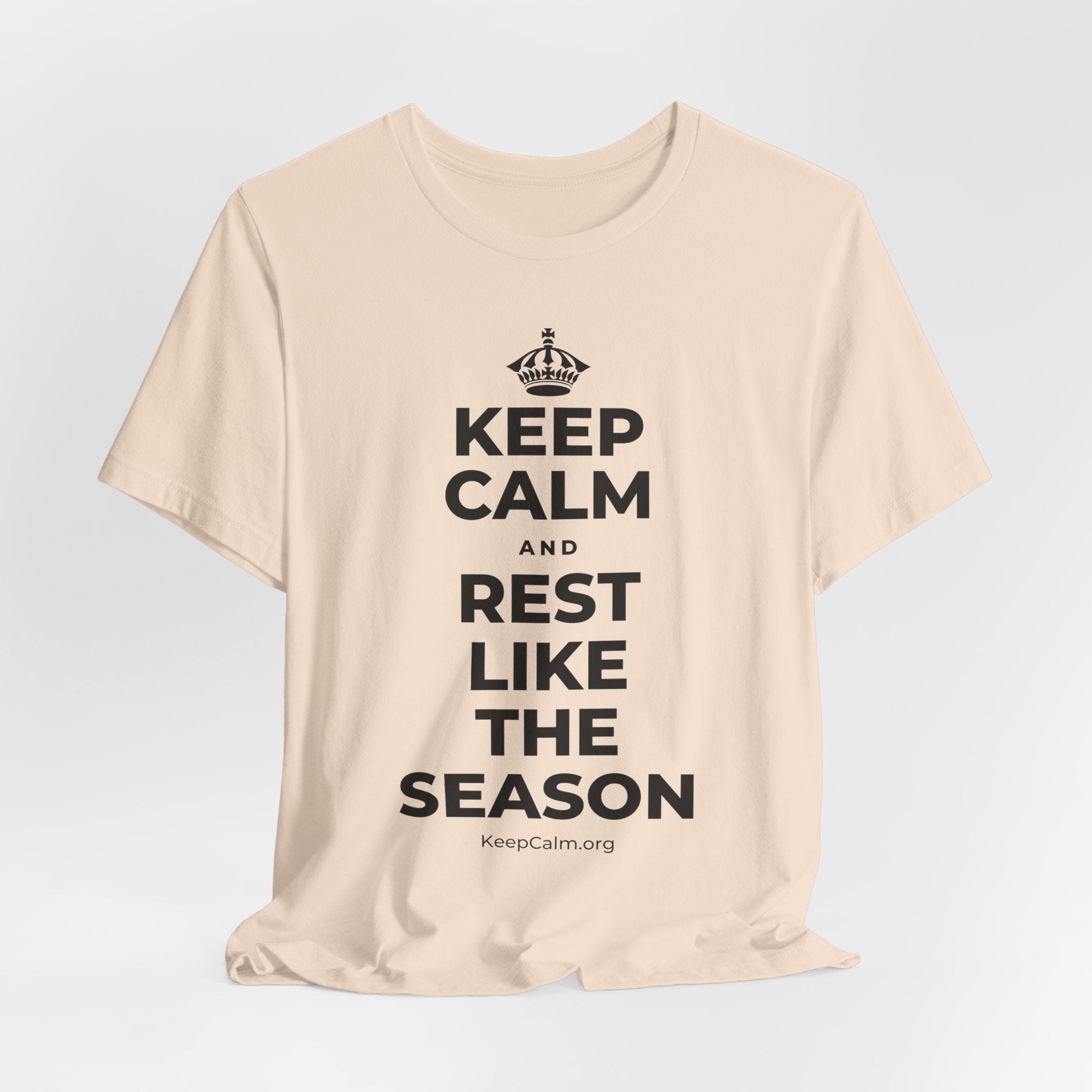 KEEP CALM AND REST LIKE THE SEASON T-Shirt (Soft Cream–Heather Mauve)