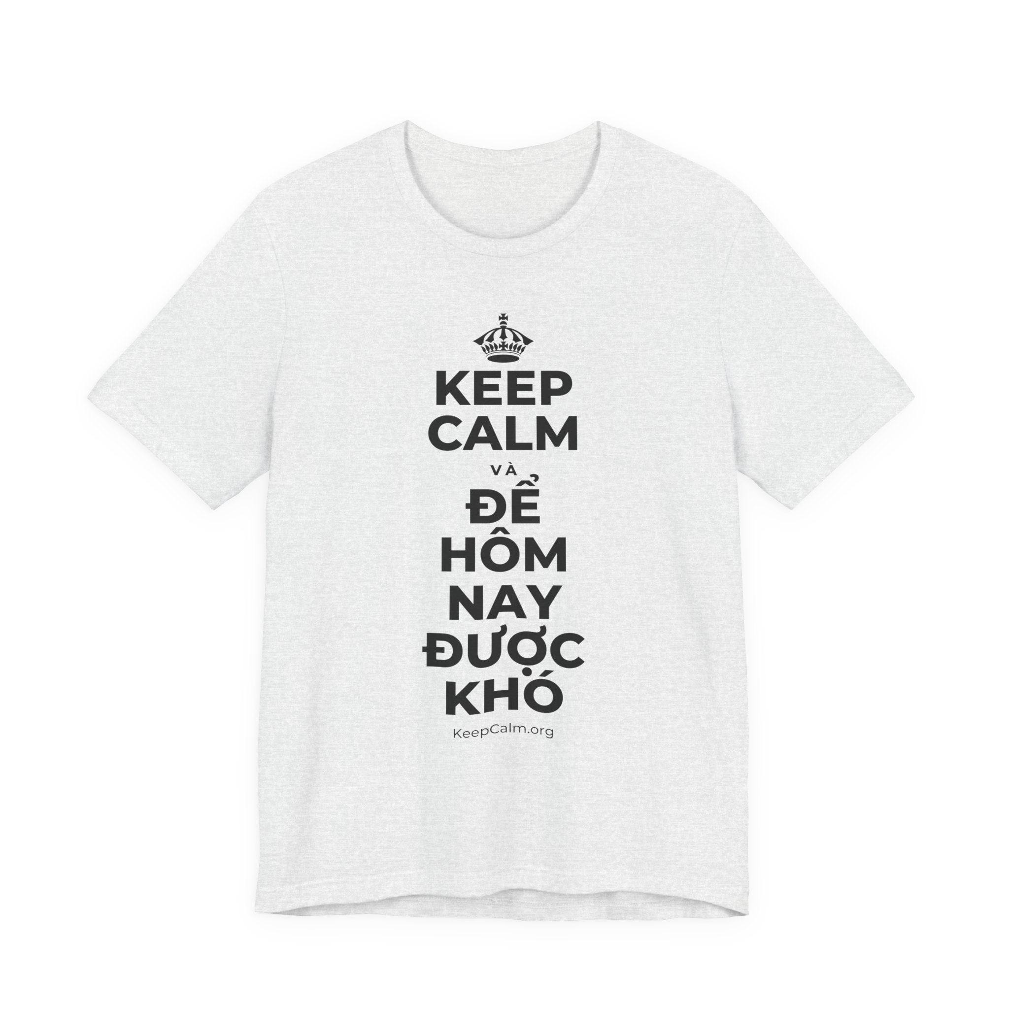KEEP CALM VÀ ĐỂ HÔM NAY ĐƯỢC KHÓ T-Shirt (Soft Cream–Heather Mauve)