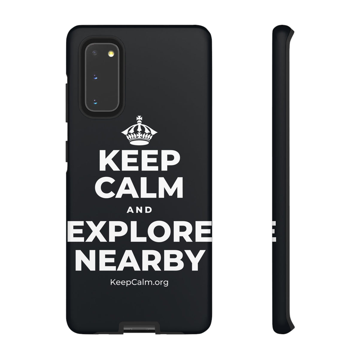 KEEP CALM AND EXPLORE NEARBY Phone Case (Dark)